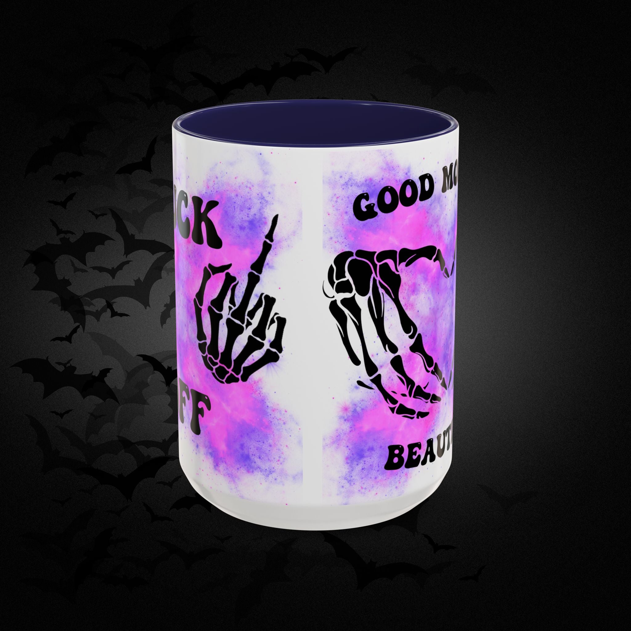 Good Morning Beautiful Fuck Off Skeleton Hands Accent Coffee Mug