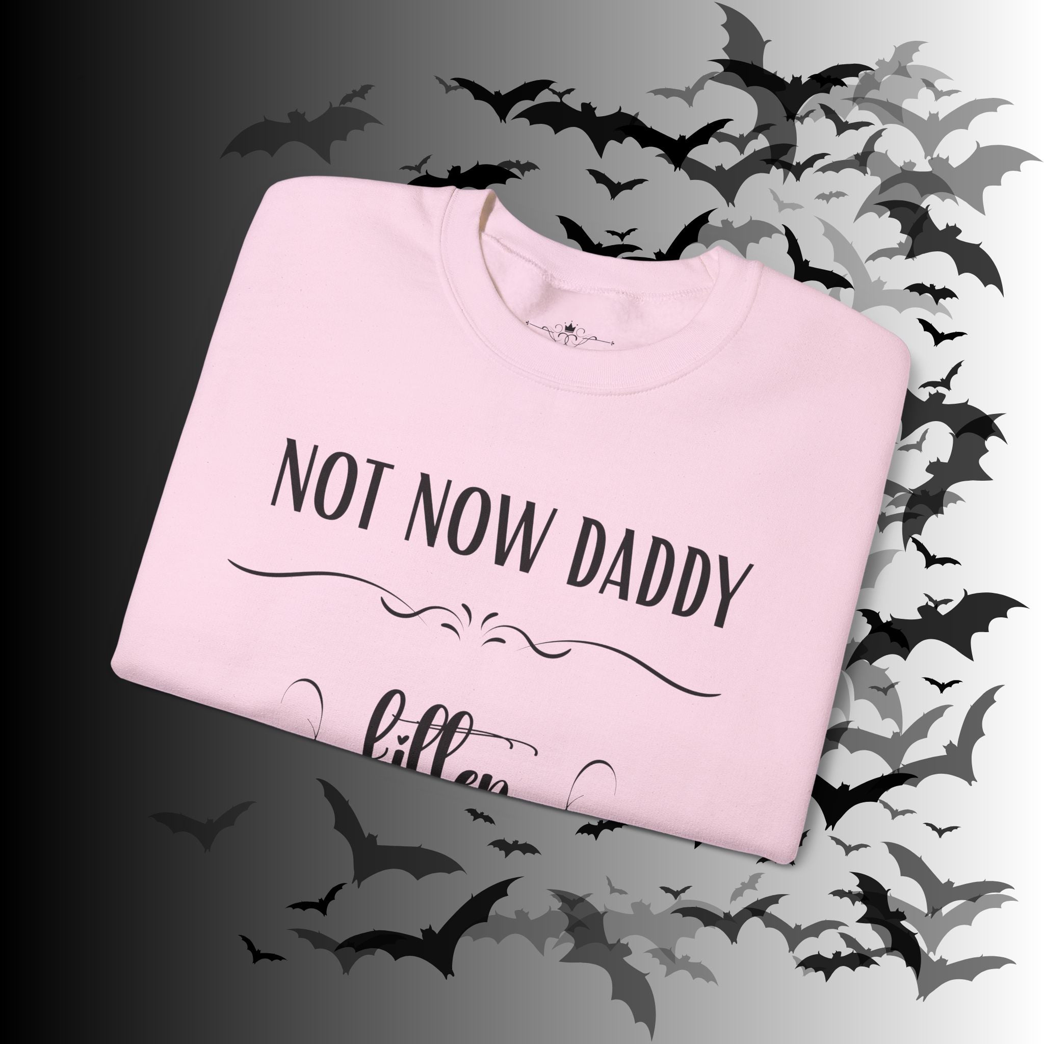 Not Now Daddy Kitten Is Busy Crewneck Sweatshirt