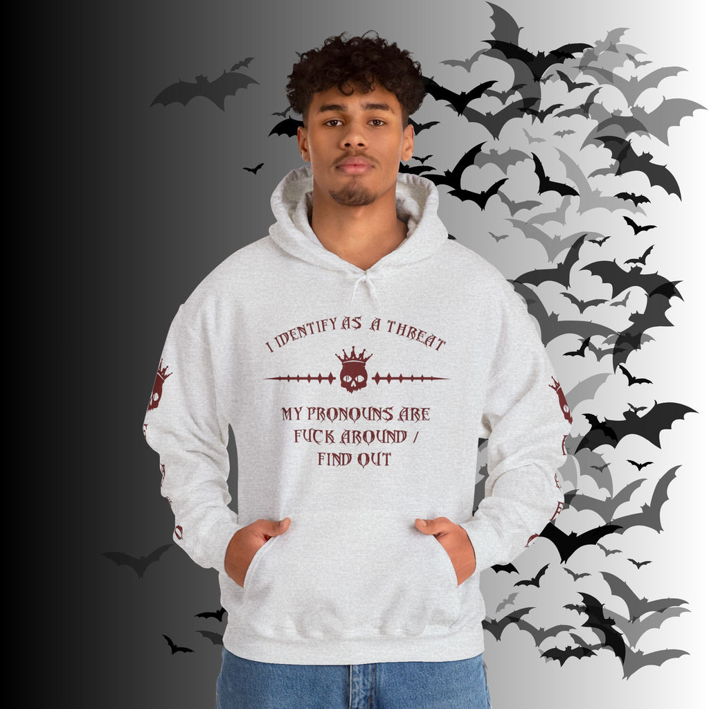 I Identify As a Threat Hoodie — Gothic Skull Sleeve Print Fuck Around Find Out