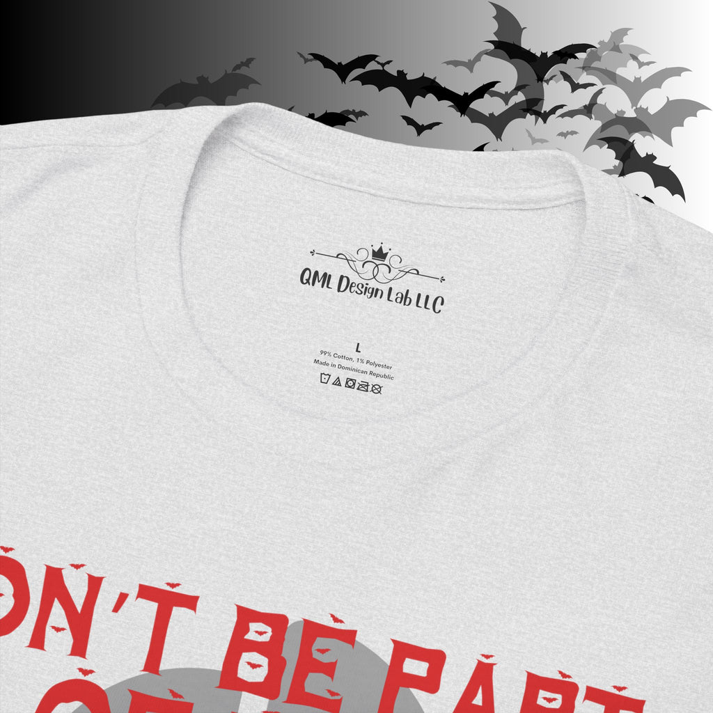 Be The Whole Problem T-Shirt — Funny Gothic Attitude Tee