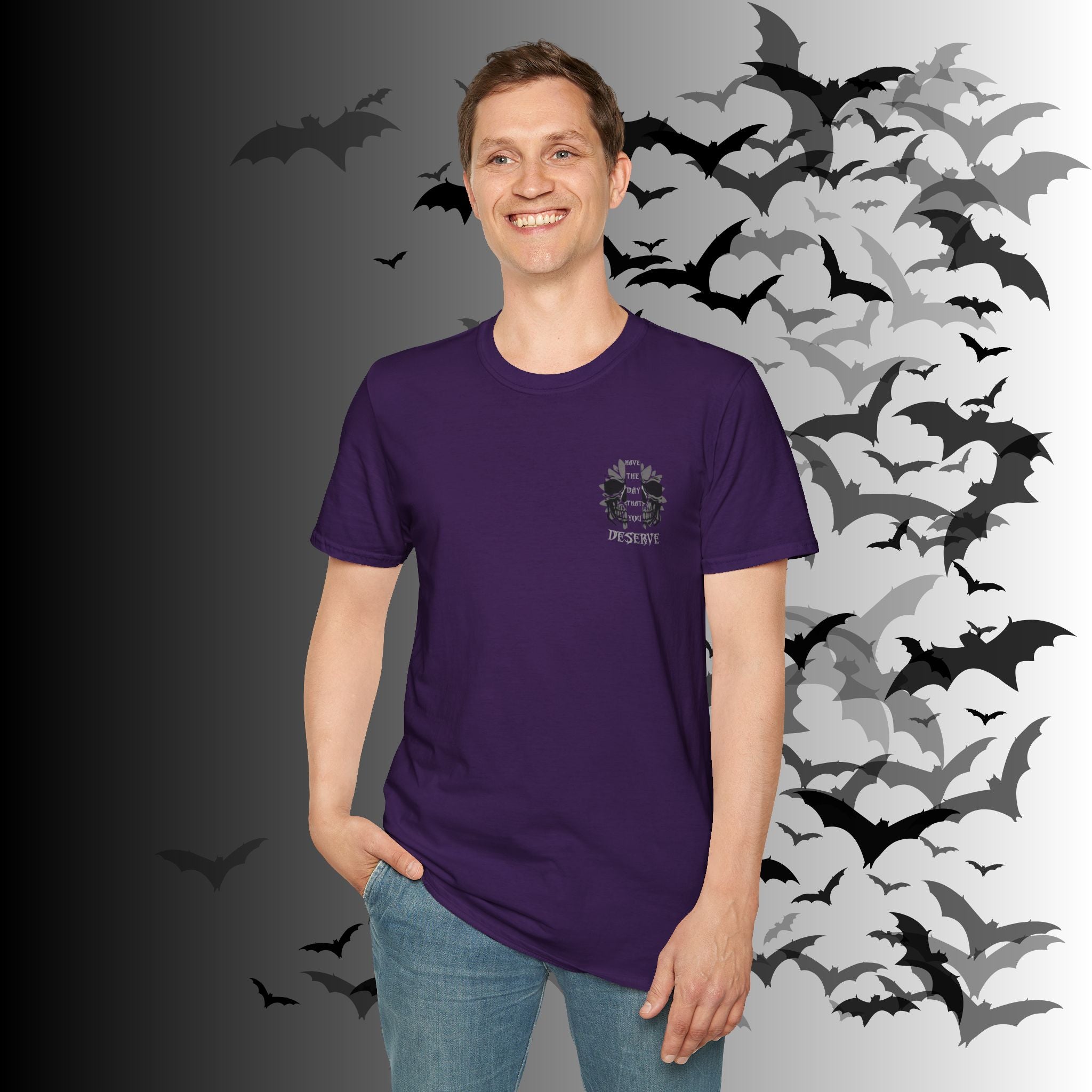 "Have The Day That You Deserve" Botanical Skull T-Shirt — Tonal Gothic Back Print