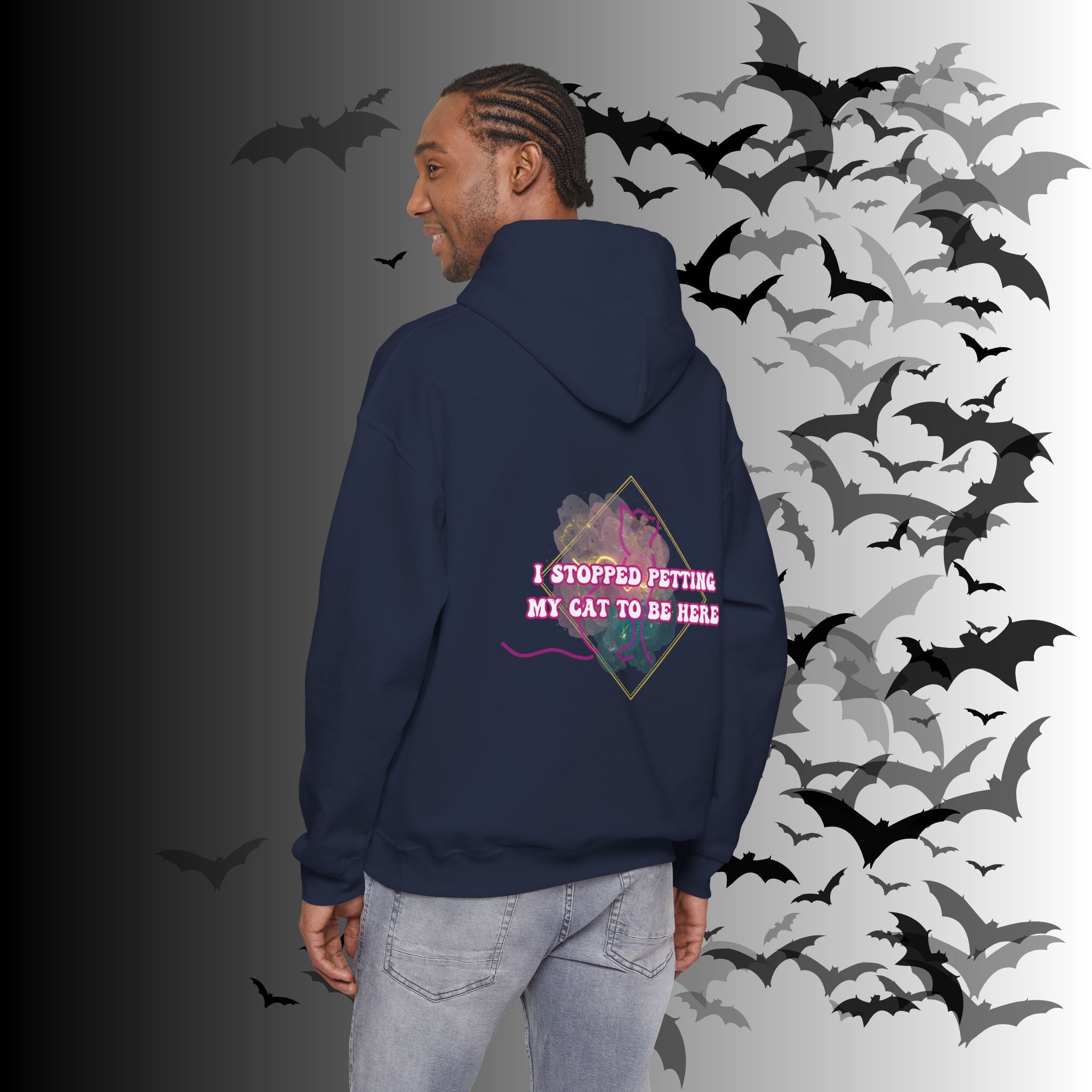 I Stopped Petting My Cat To Be Here Hoodie — Funny Cat Lover Back Print