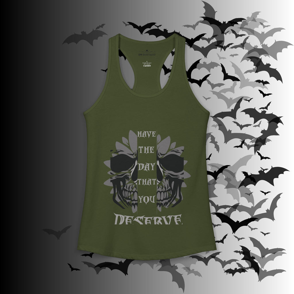 "Have the Day You Deserve" Gothic Skull Floral Tank Top