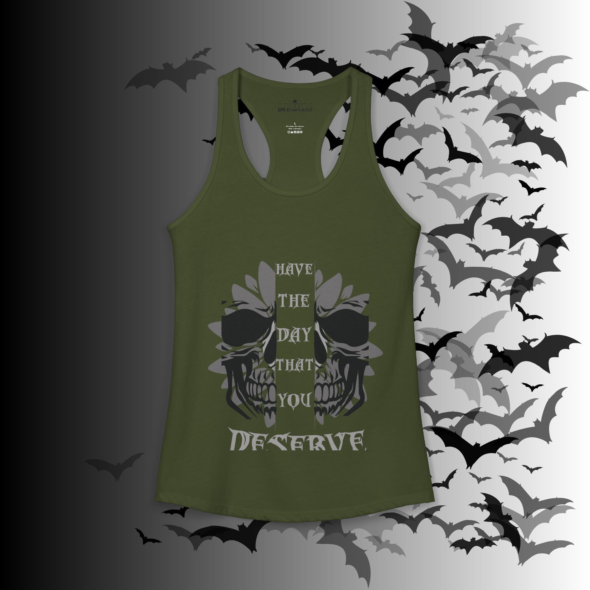 "Have the Day You Deserve" Gothic Skull Floral Tank Top
