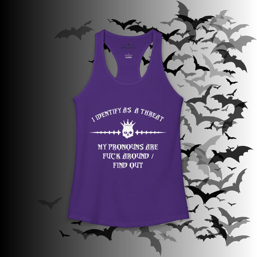 "FAFO" I Identify As A Threat Racerback Tank Top — Gothic Humor Front & Back