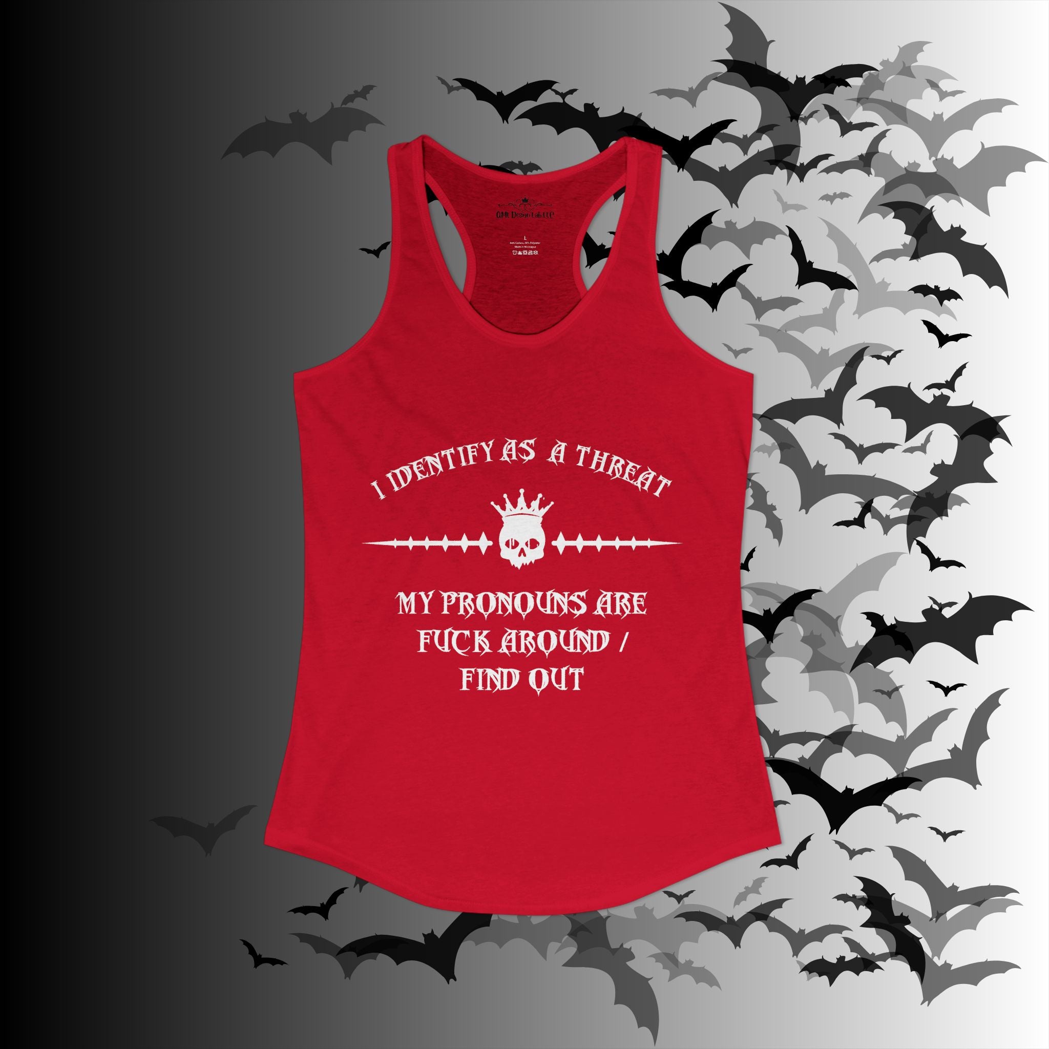 "FAFO" I Identify As A Threat Racerback Tank Top — Gothic Humor Front & Back