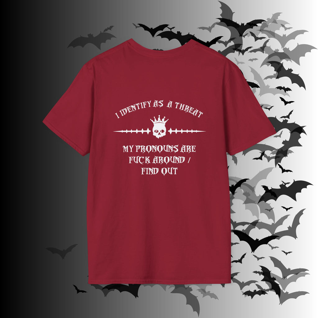 "FAFO" I Identify As A Threat T-Shirt — White Print Front & Back Gothic Tee