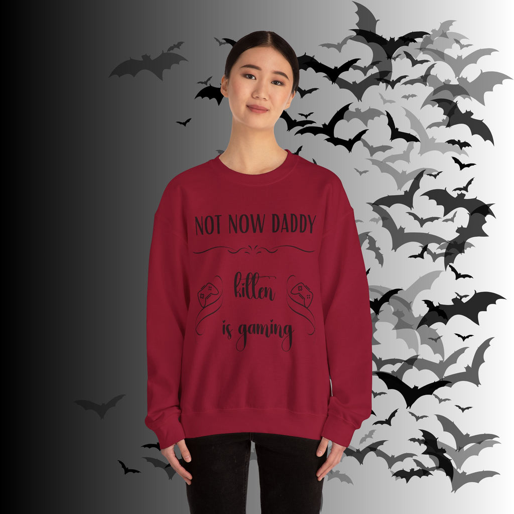 Not Now Daddy Kitten Is Gaming Crewneck Sweatshirt — Funny Gamer Sweater