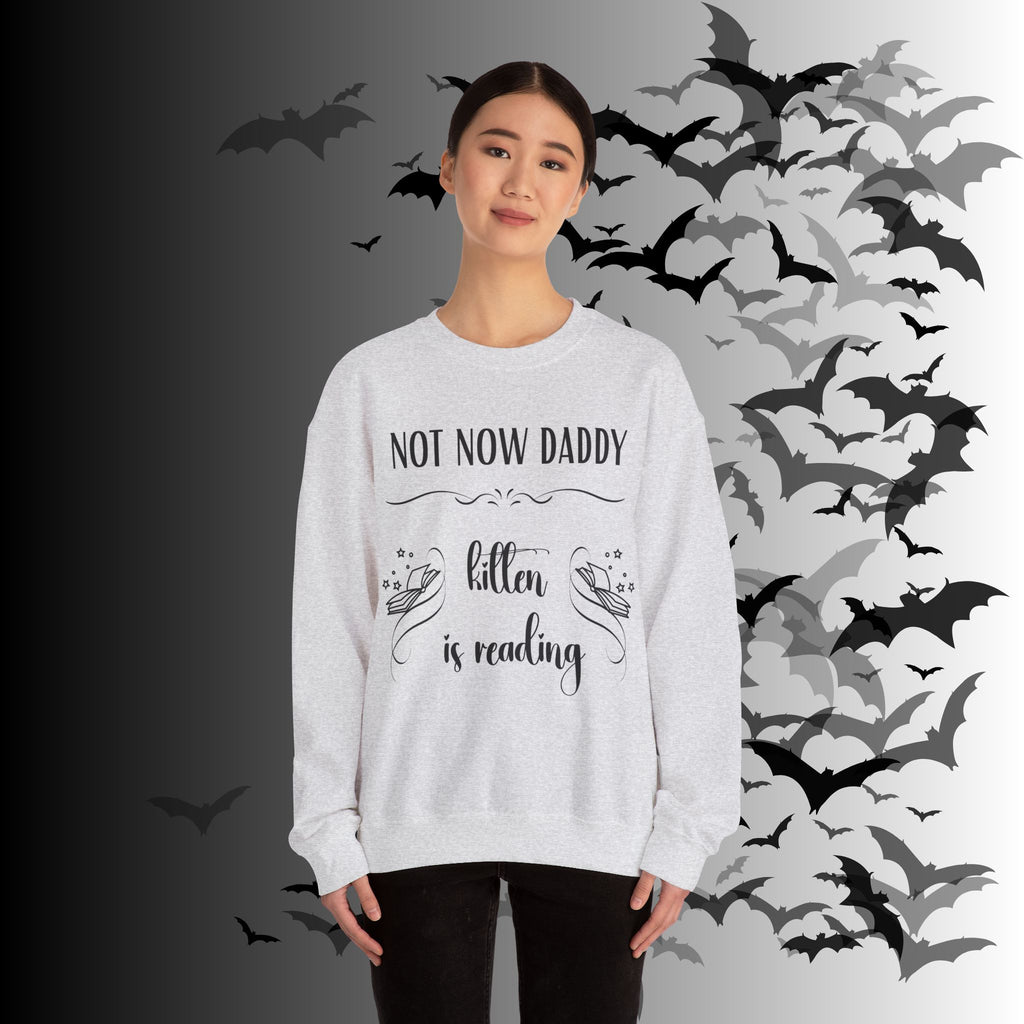 Not Now Daddy Kitten Is Reading Crewneck Sweatshirt — Funny Book Lover