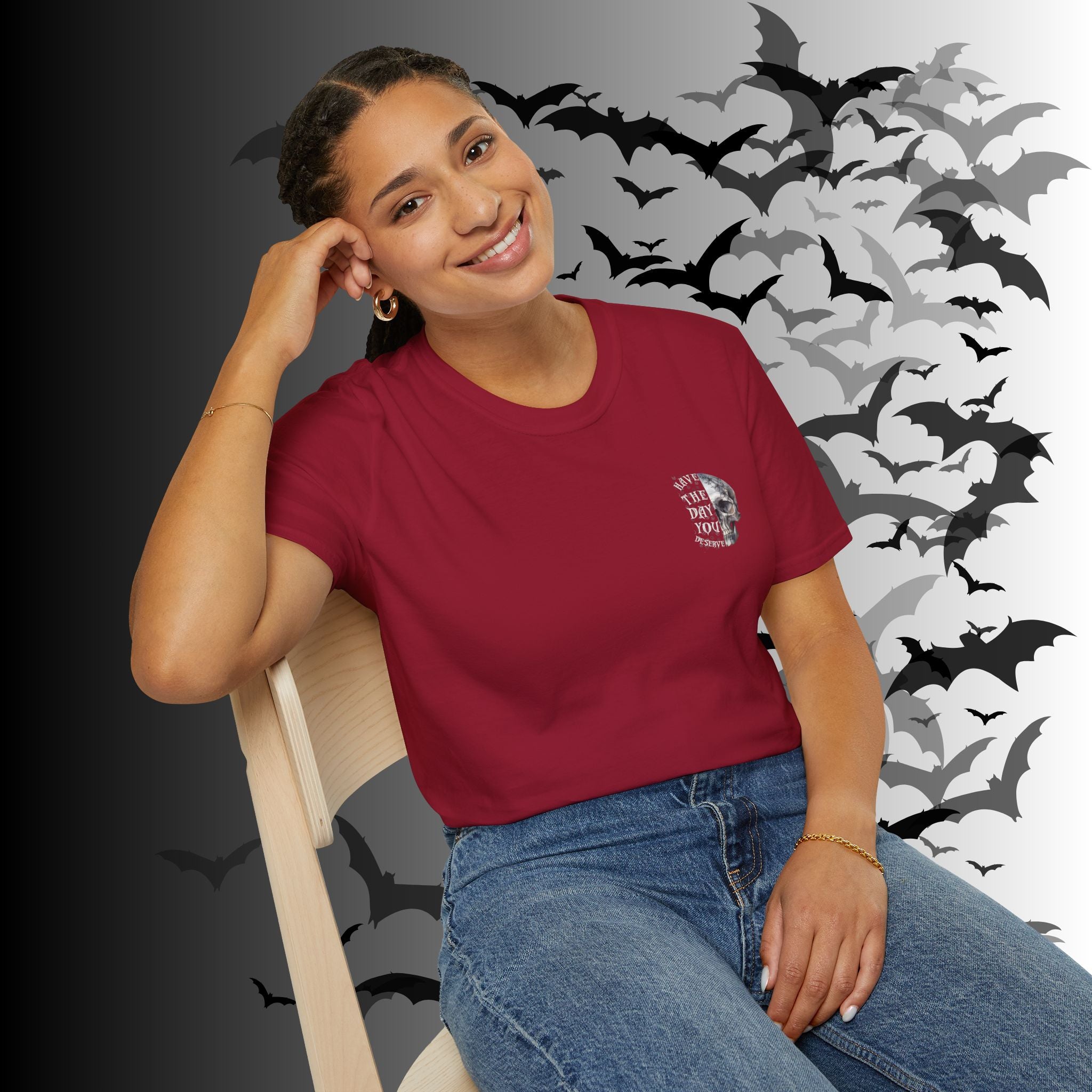 "Have The Day You Deserve" Gothic Botanical Skull T-Shirt — Front & Back Print