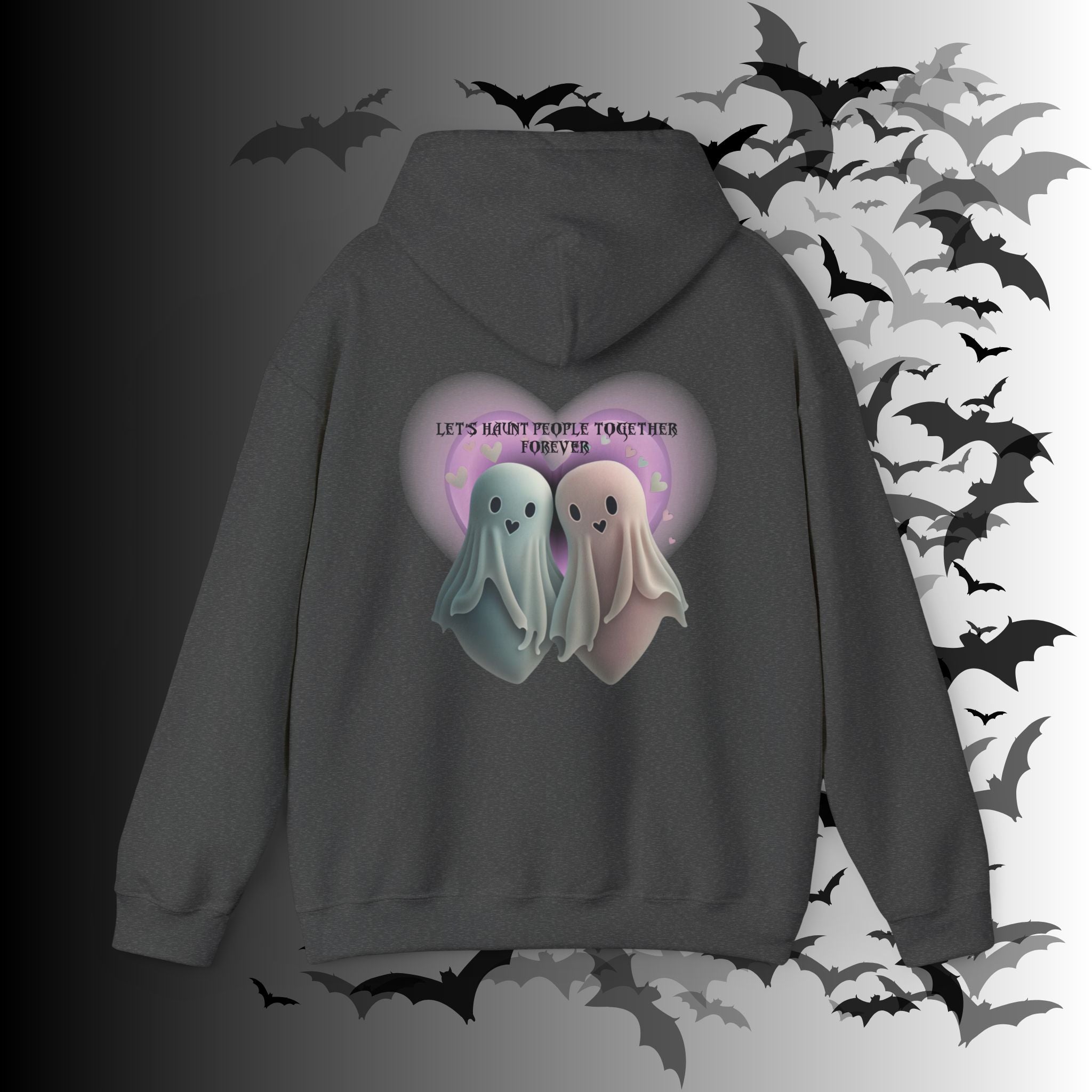 Let's Haunt People Together Forever Hoodie — Gothic Valentine's Couples Ghost