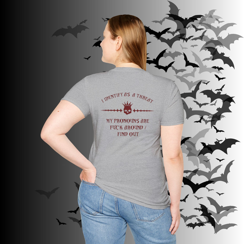 "FAFO" I Identify As A Threat T-Shirt — Gothic Humor Front & Back Print
