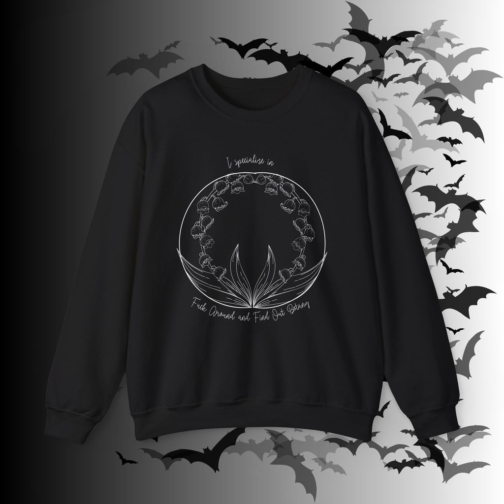 Witchy Botanist Crewneck Sweatshirt — F*ck Around and Find Out Botany