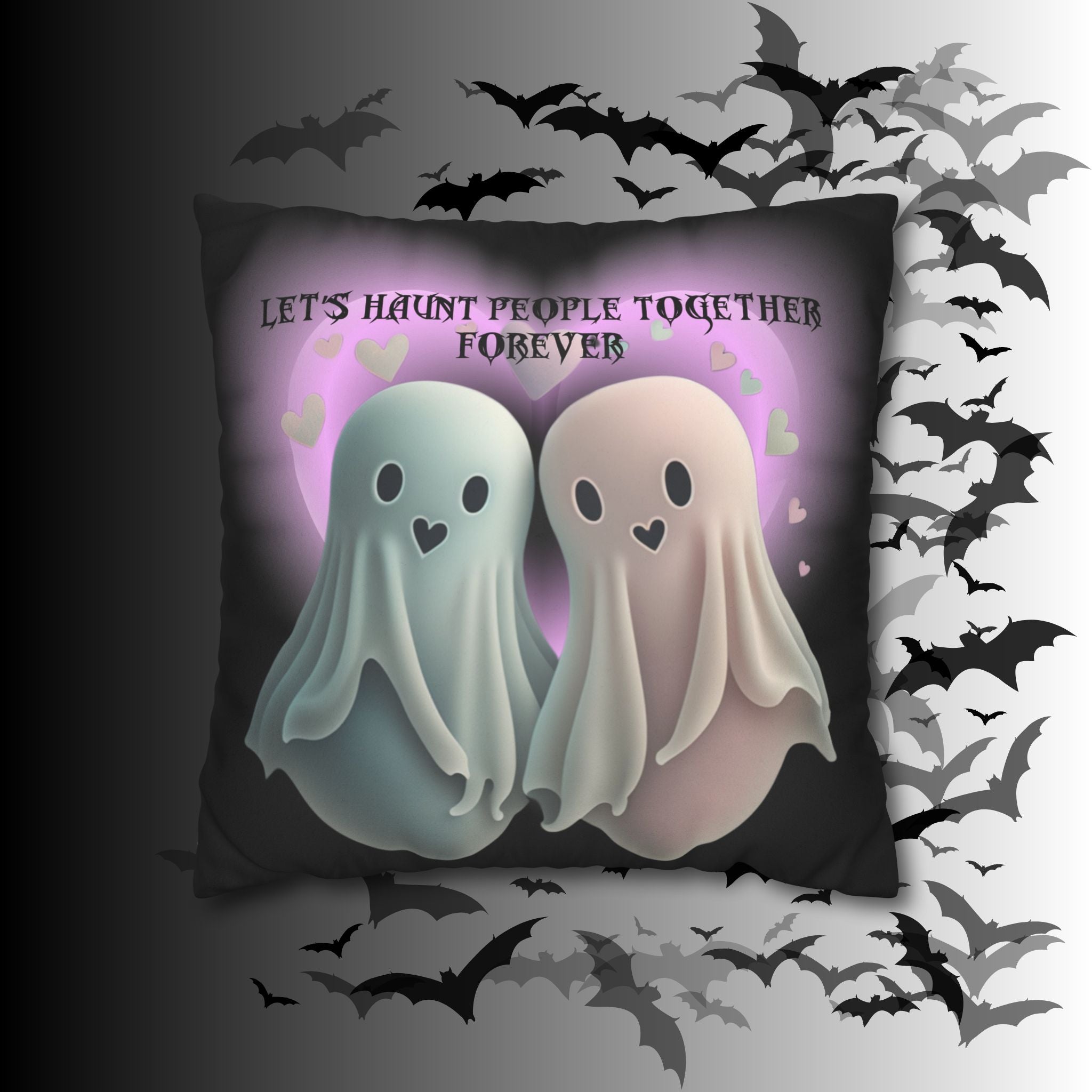 Let's Haunt People Together Forever Ghost Throw Pillow — Gothic Love Halloween Decor