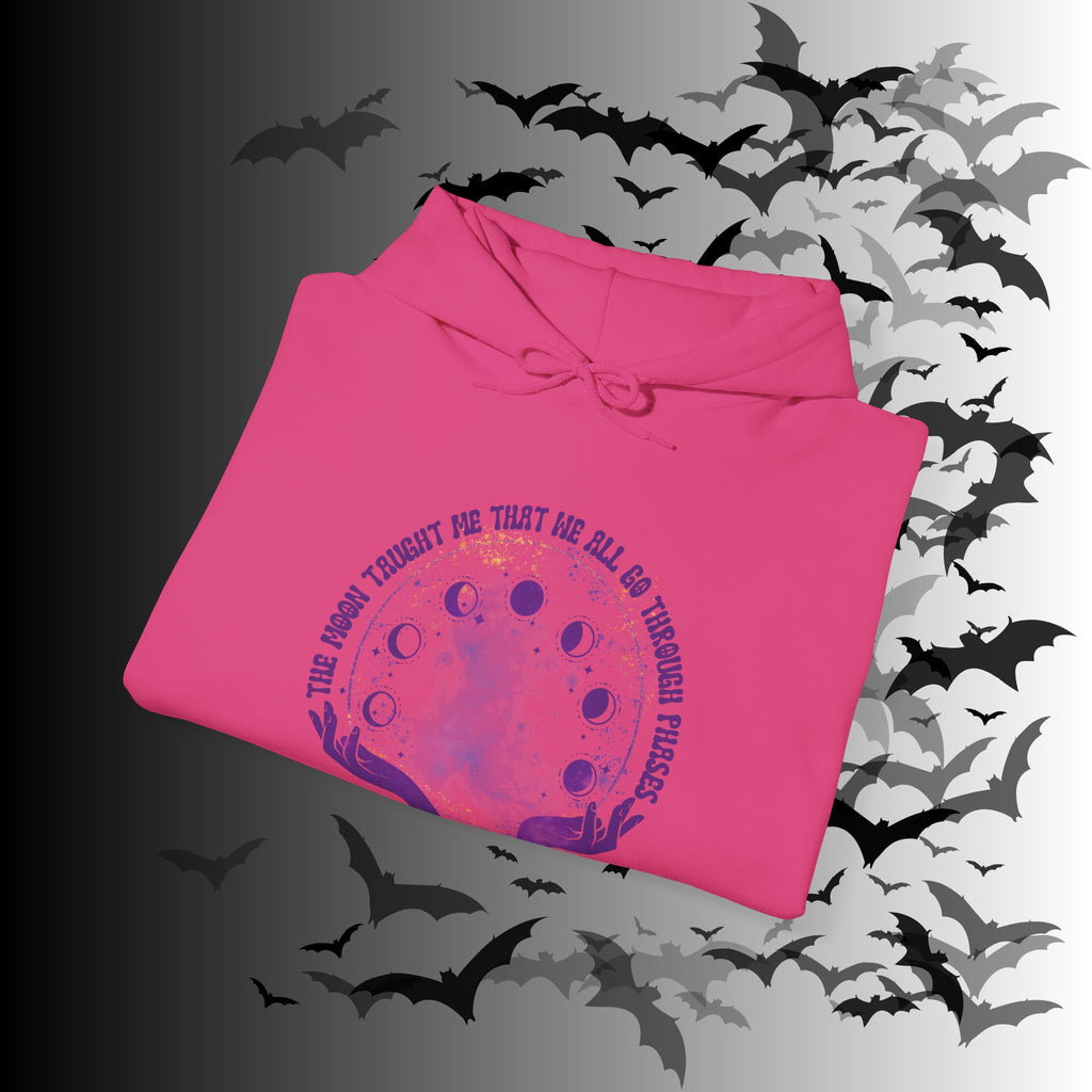 The Moon Taught Me We All Go Through Phases Hoodie — Witchy Moon Phase Pullover