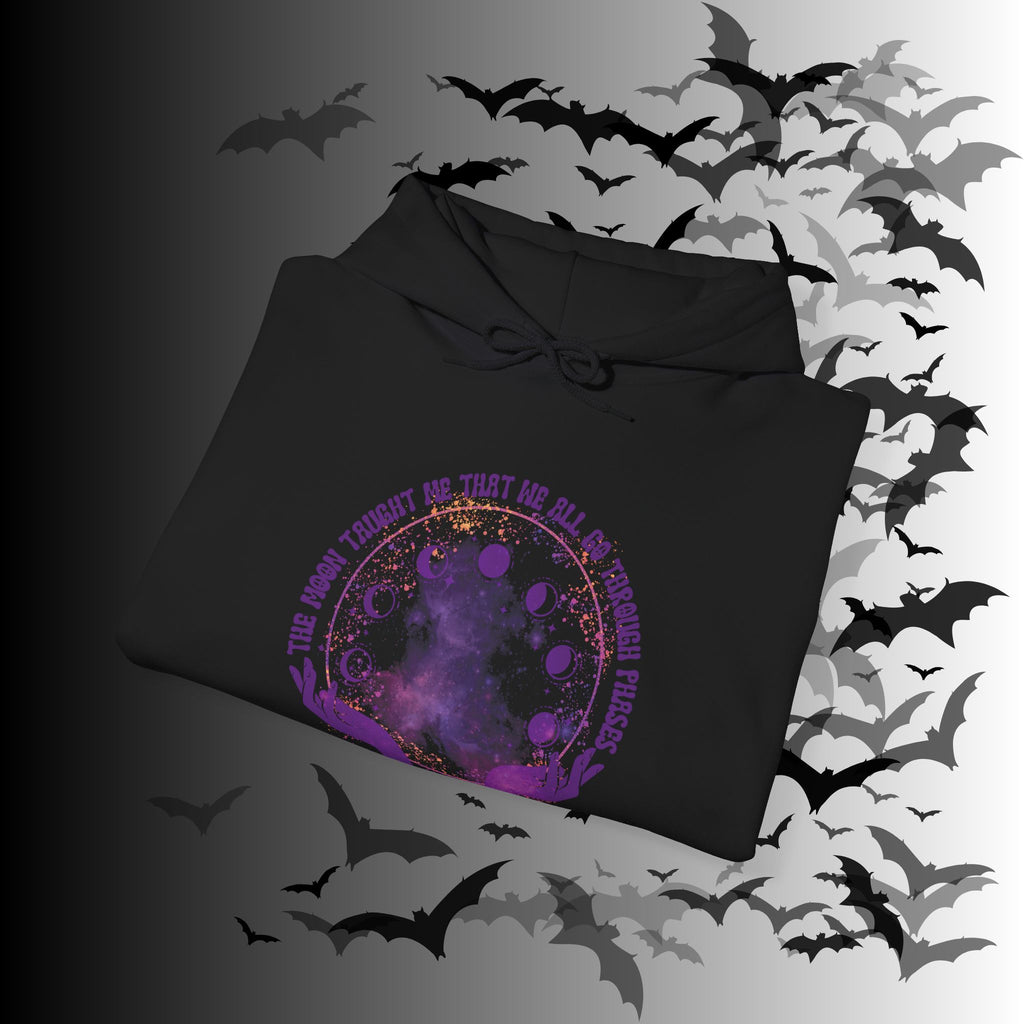 The Moon Taught Me We All Go Through Phases Hoodie — Witchy Moon Phase Pullover