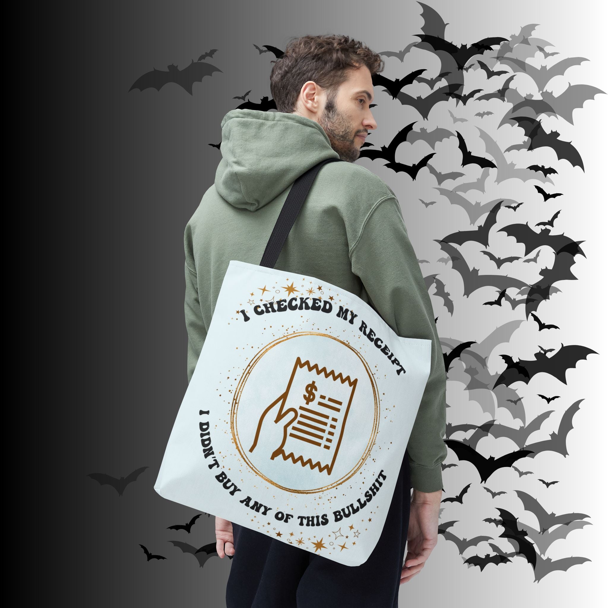 "I Checked My Receipt" Sarcastic Humor Tote Bag
