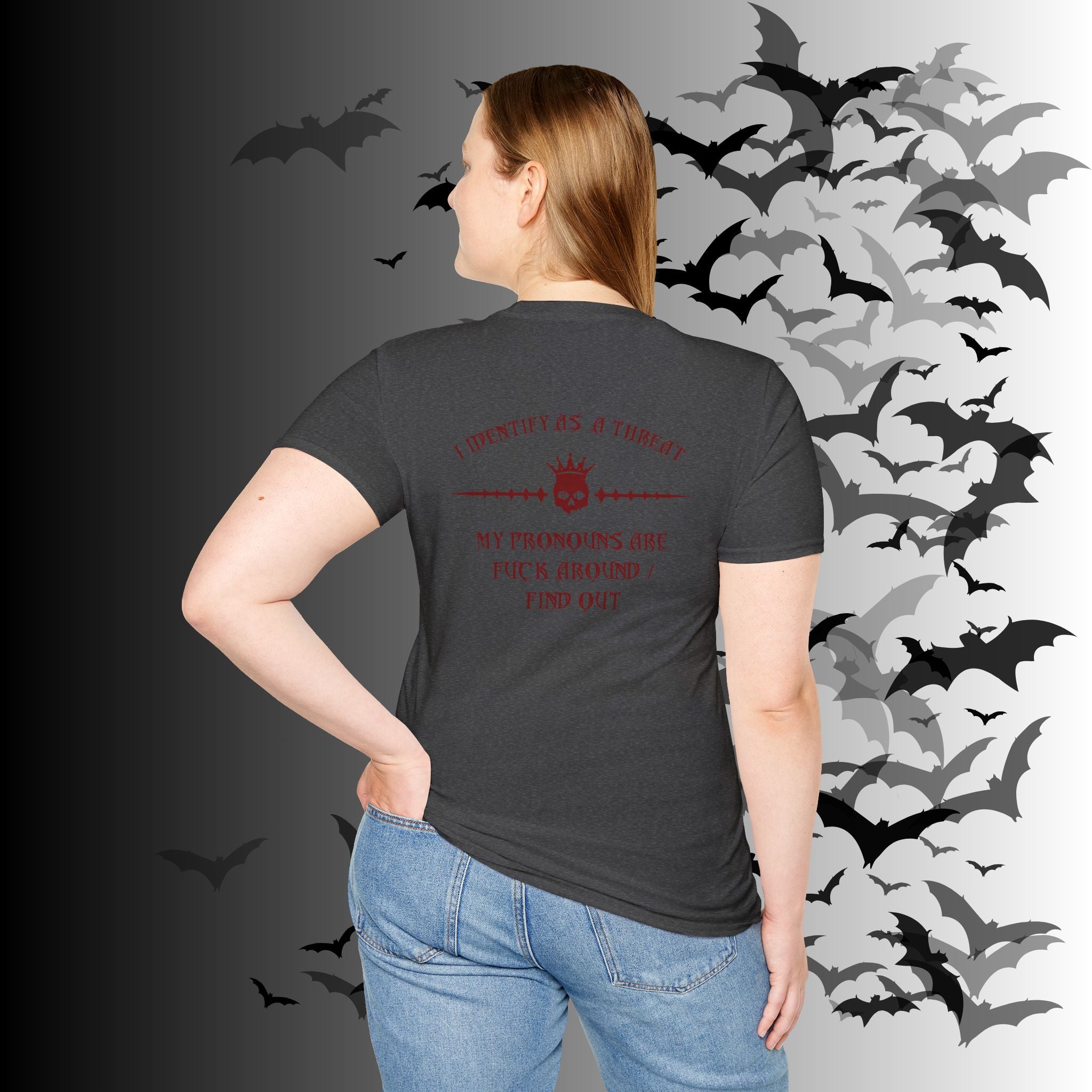 "FAFO" I Identify As A Threat T-Shirt — Gothic Humor Front & Back Print