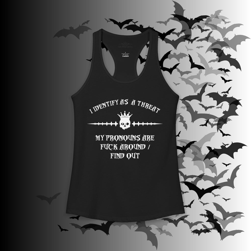 "FAFO" I Identify As A Threat Racerback Tank Top — White Print Front & Back
