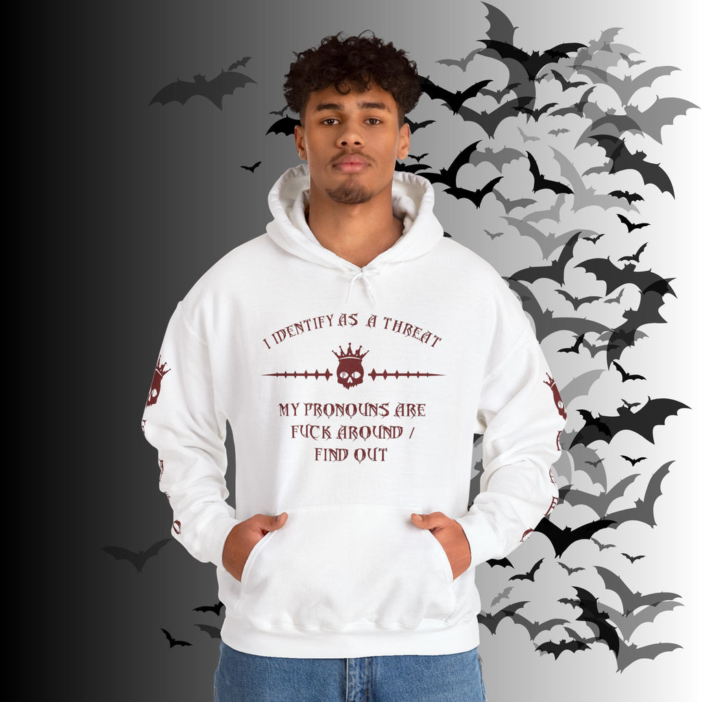 I Identify As a Threat Hoodie — Gothic Skull Sleeve Print Fuck Around Find Out