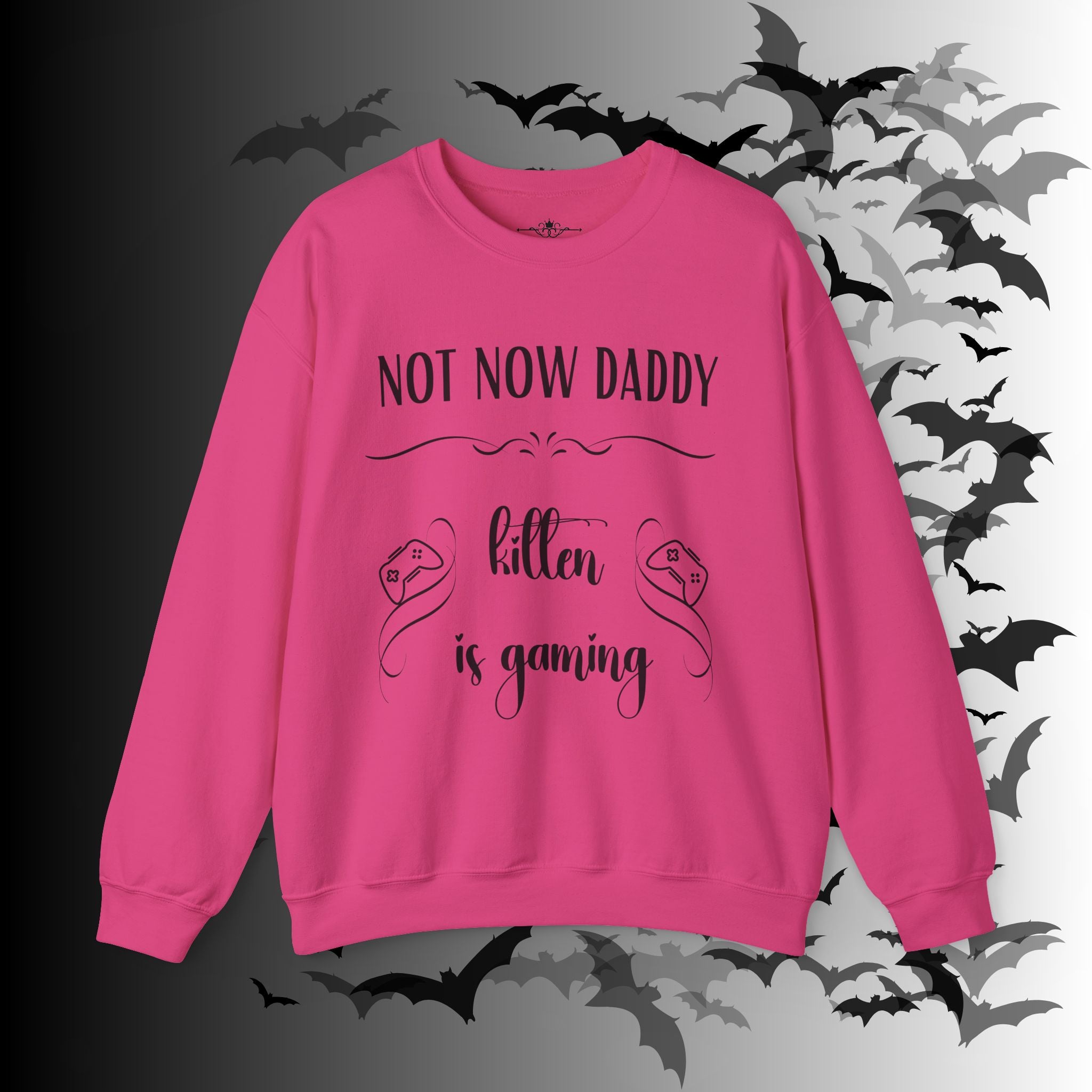 Not Now Daddy Kitten Is Gaming Crewneck Sweatshirt — Funny Gamer Sweater