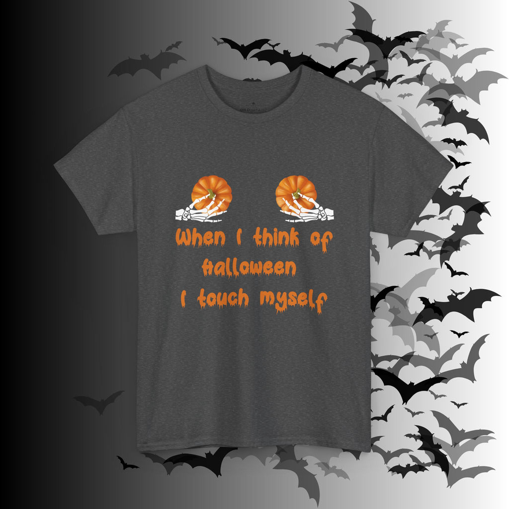 "When I Think of Halloween I Touch Myself" Pumpkin T-Shirt — Funny Halloween Tee