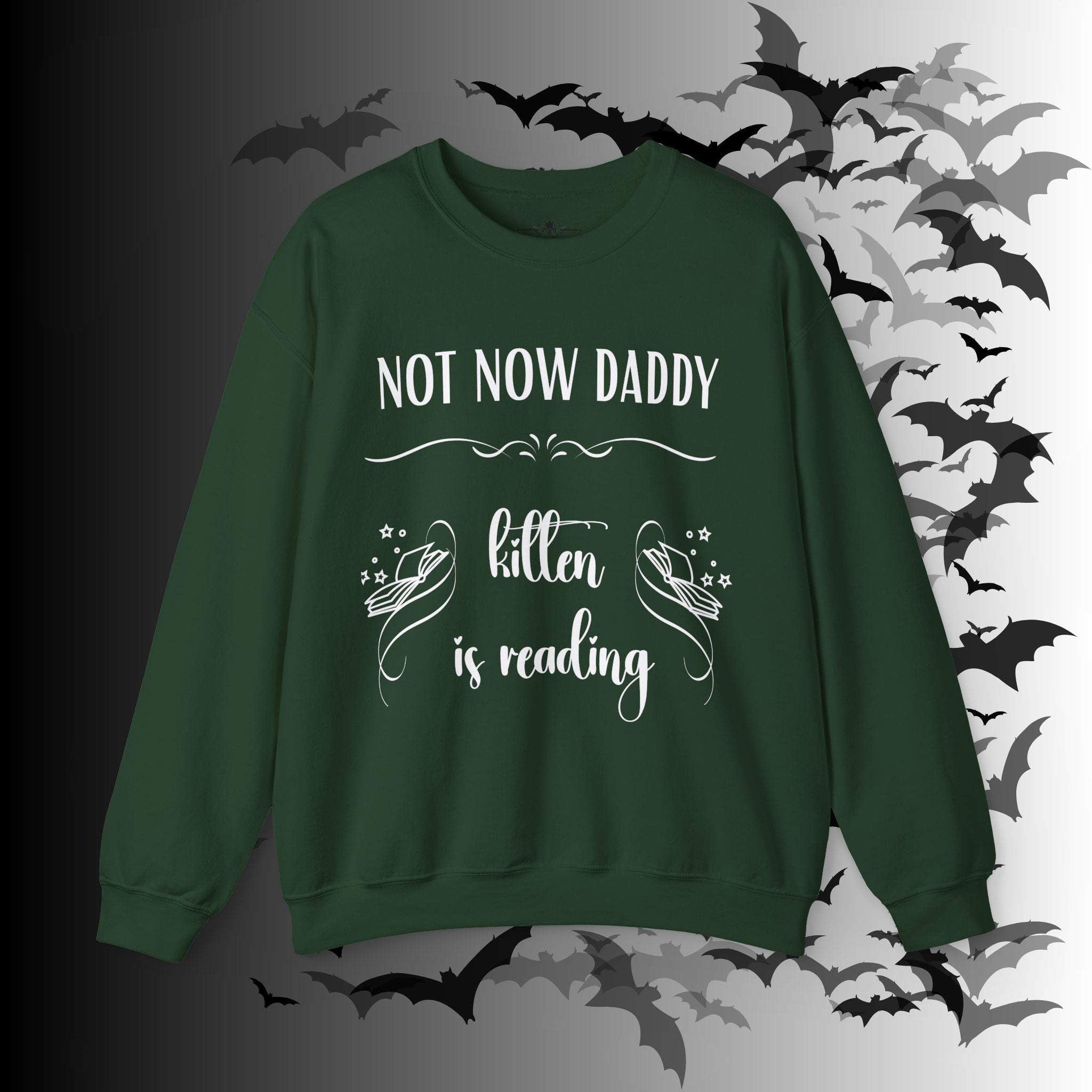 Not Now Daddy Kitten Is Reading Crewneck Sweatshirt — Funny Book Lover