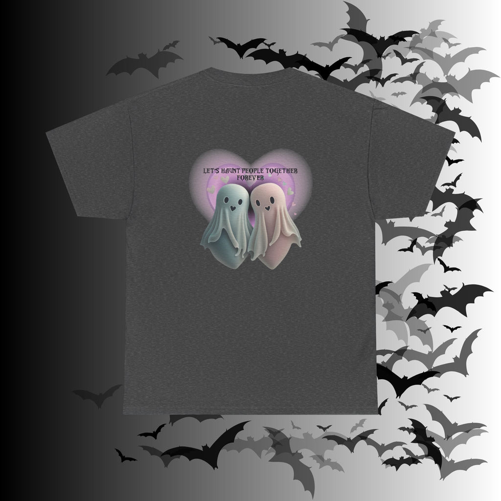 "Let's Haunt People Together Forever" Ghost Couples T-Shirt — Matching Halloween Tee