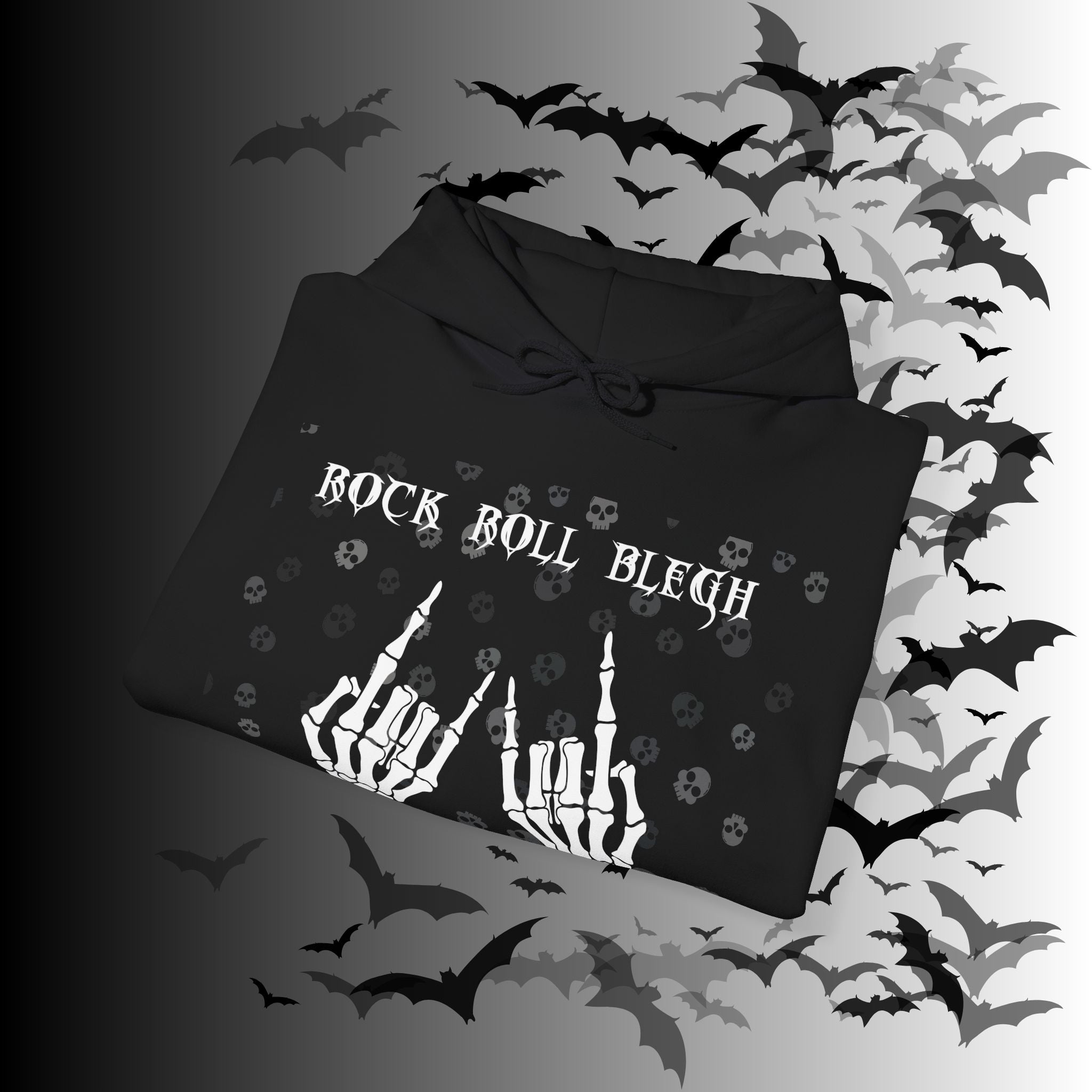Rock Roll Blegh Hoodie — Skeleton Hands Gothic Music Pullover