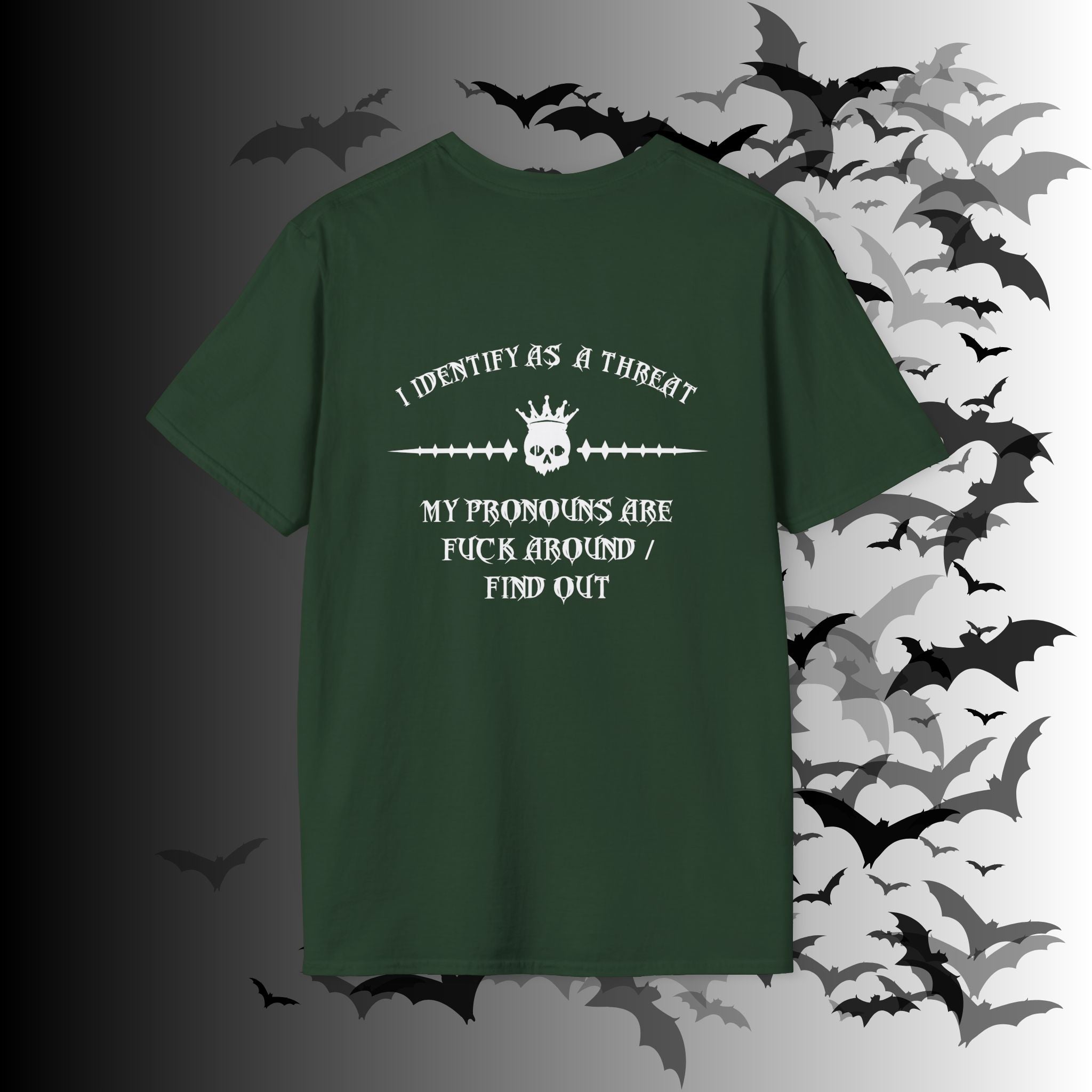 "FAFO" I Identify As A Threat T-Shirt — White Print Front & Back Gothic Tee