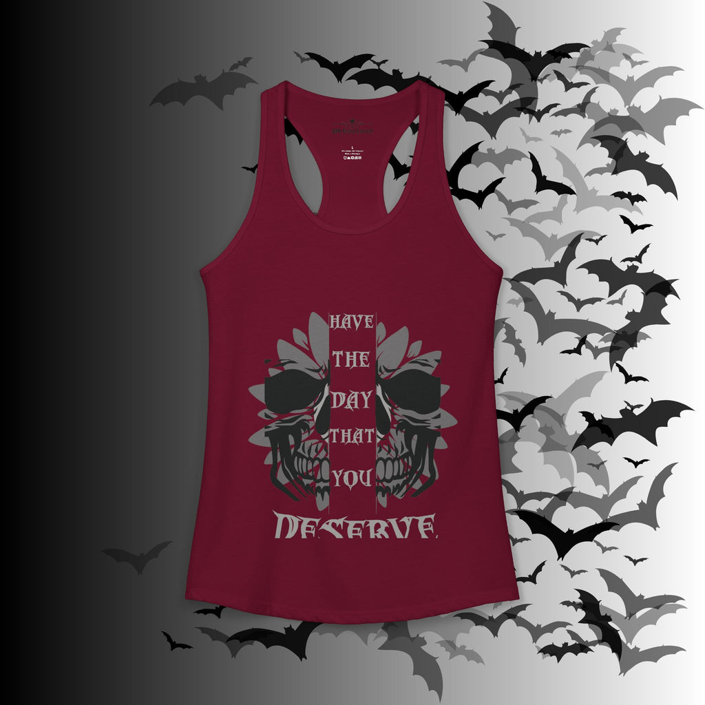 "Have the Day You Deserve" Gothic Skull Floral Tank Top