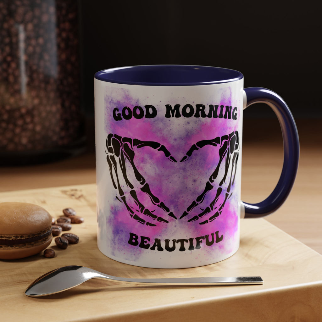 Good Morning Beautiful Fuck Off Skeleton Hands Accent Coffee Mug