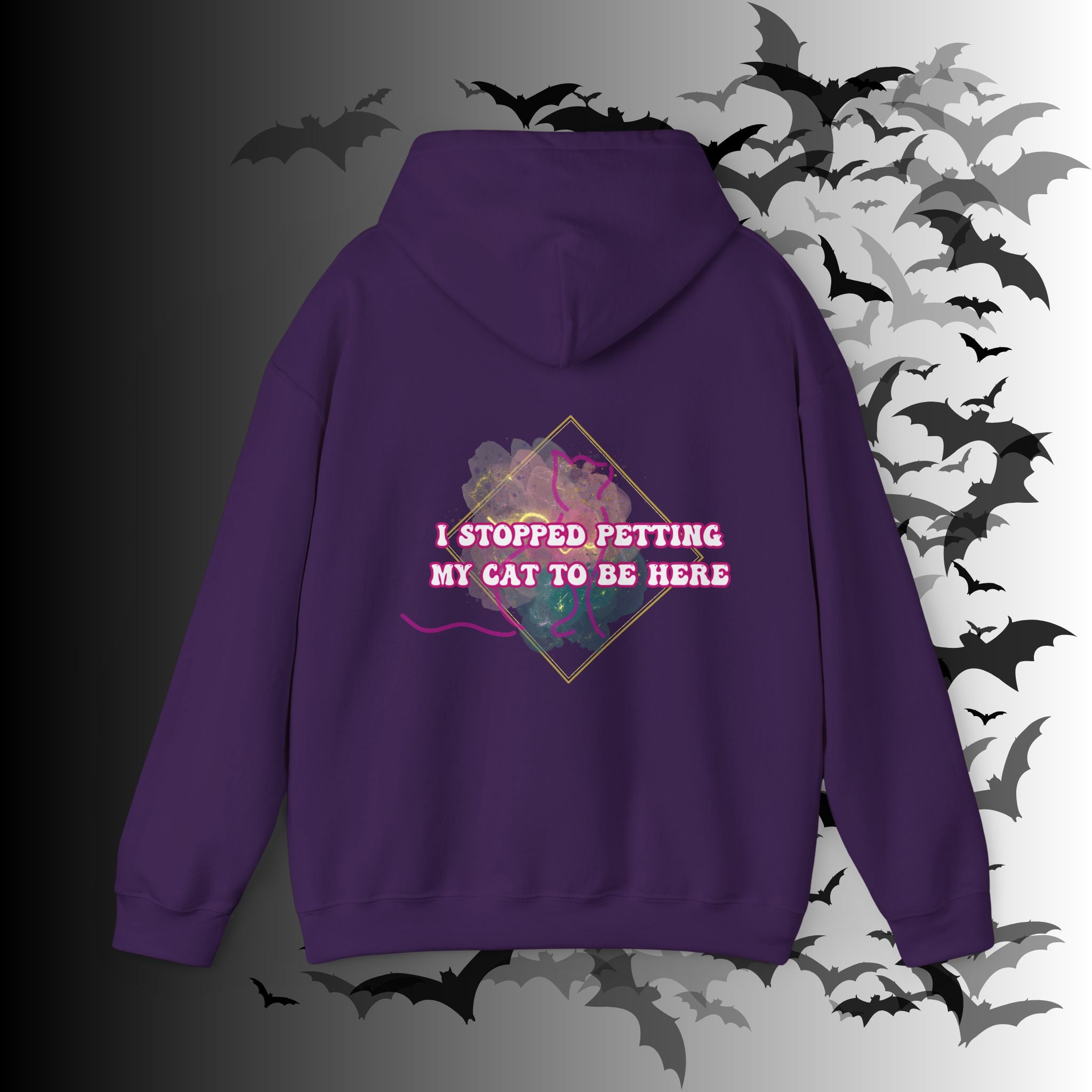 I Stopped Petting My Cat To Be Here Hoodie — Funny Cat Lover Back Print