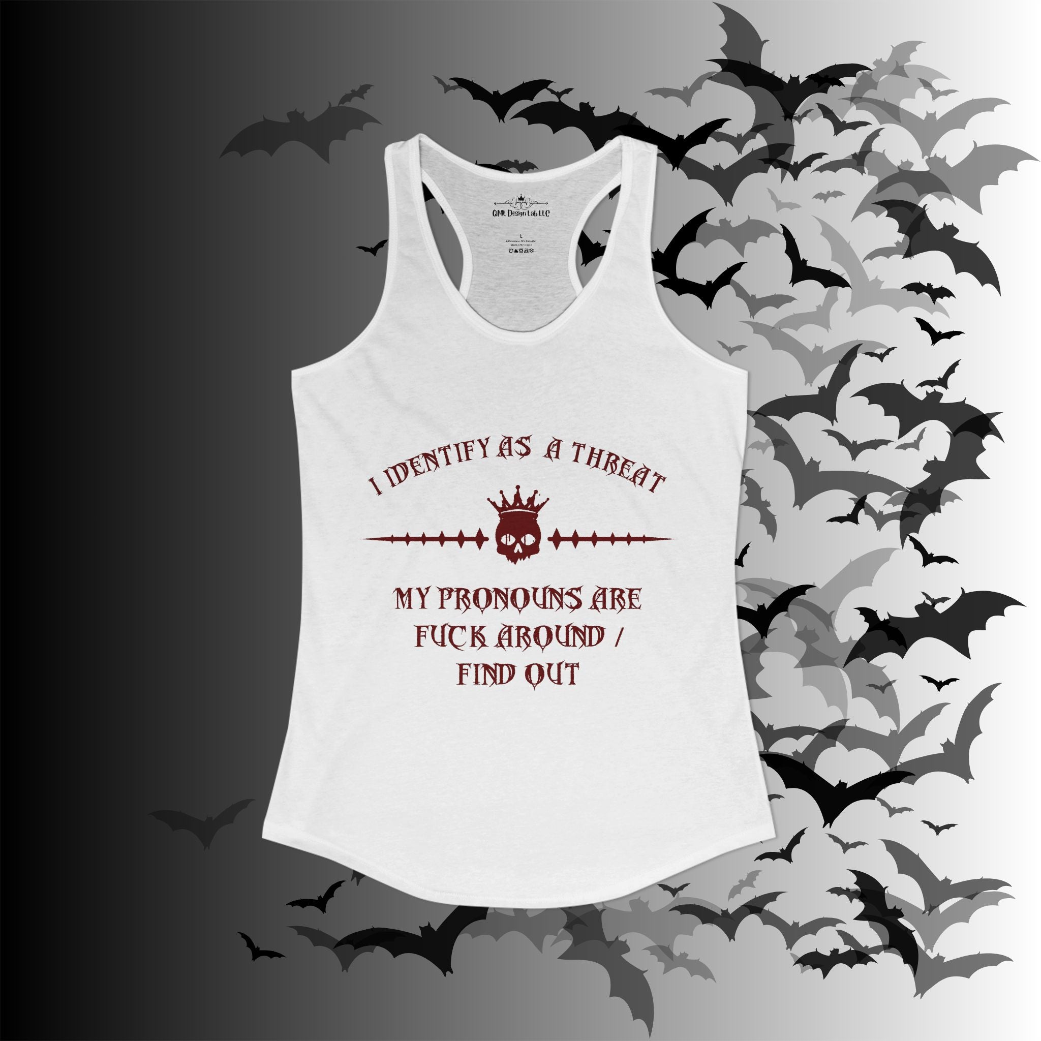 "FAFO" I Identify As A Threat Racerback Tank Top — Gothic Humor Front & Back