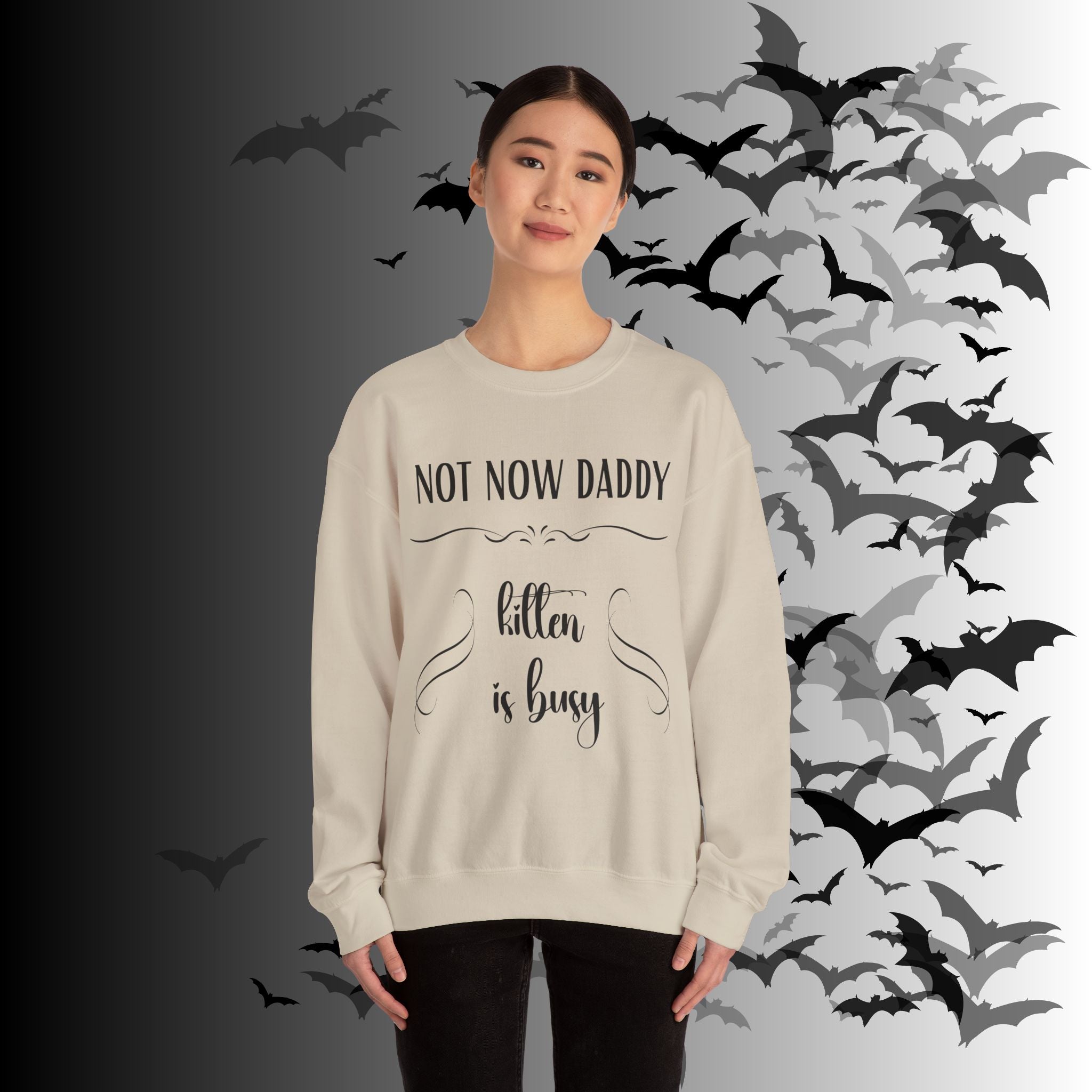 Not Now Daddy Kitten Is Busy Crewneck Sweatshirt