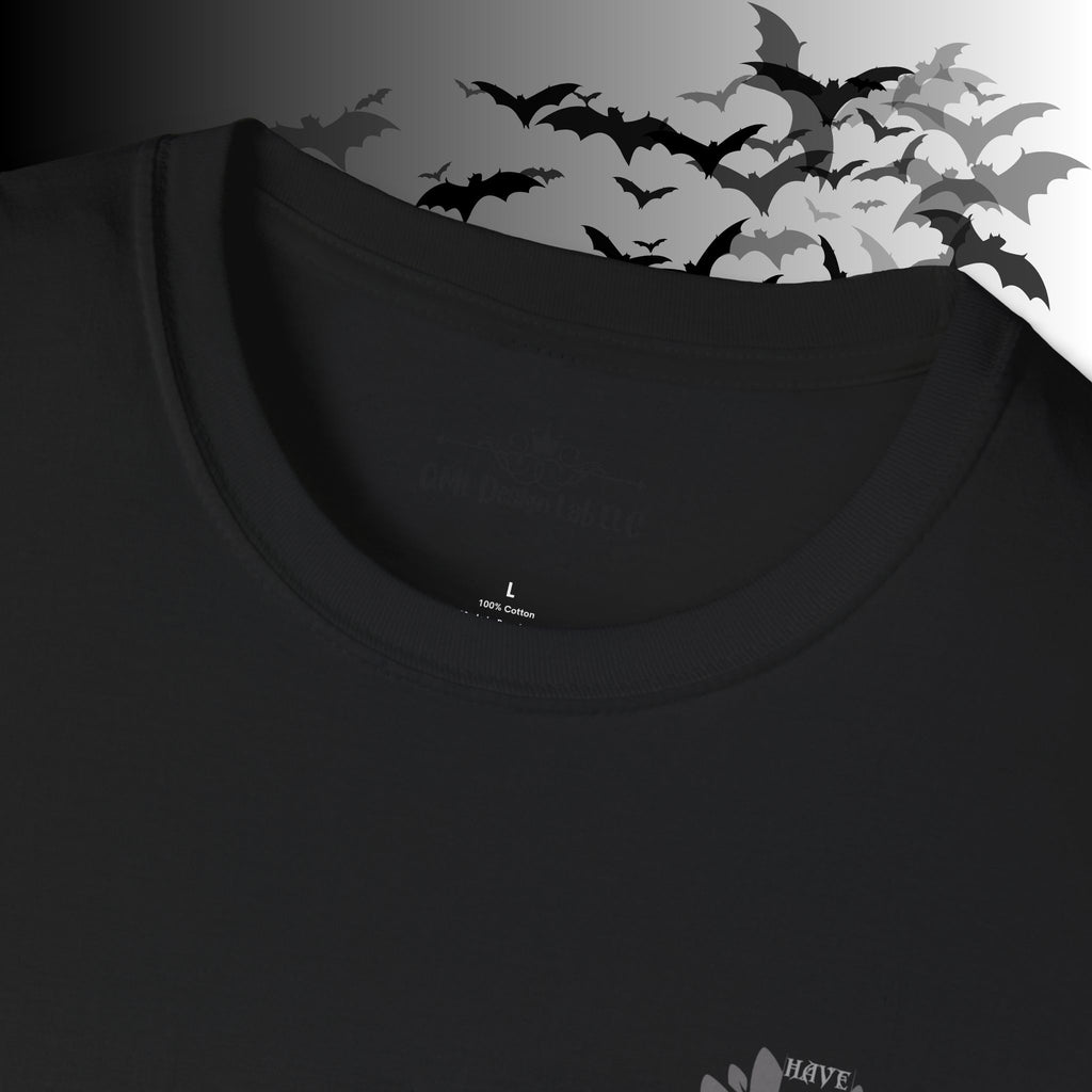 "Have The Day That You Deserve" Botanical Skull T-Shirt — Tonal Gothic Back Print