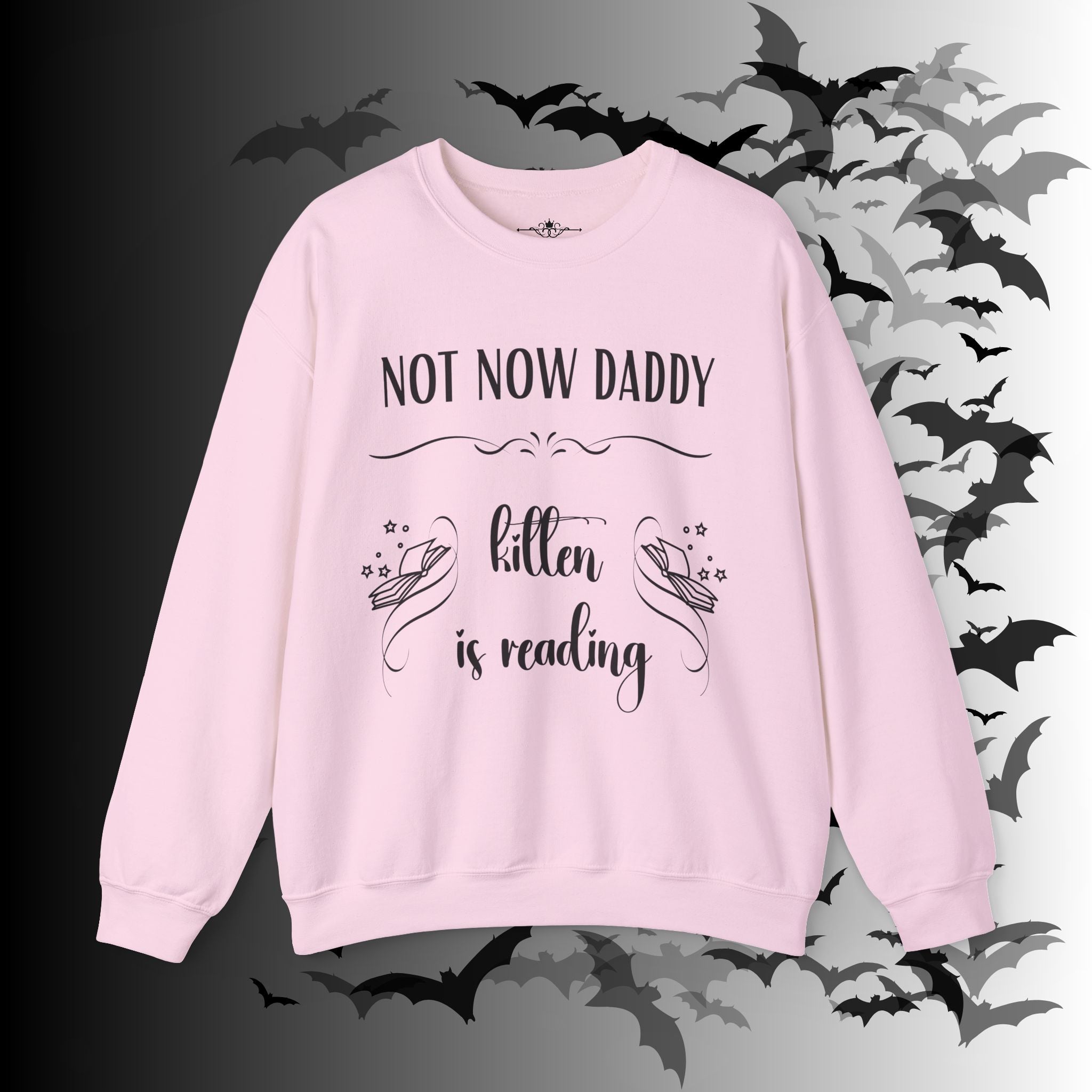 Not Now Daddy Kitten Is Reading Crewneck Sweatshirt — Funny Book Lover
