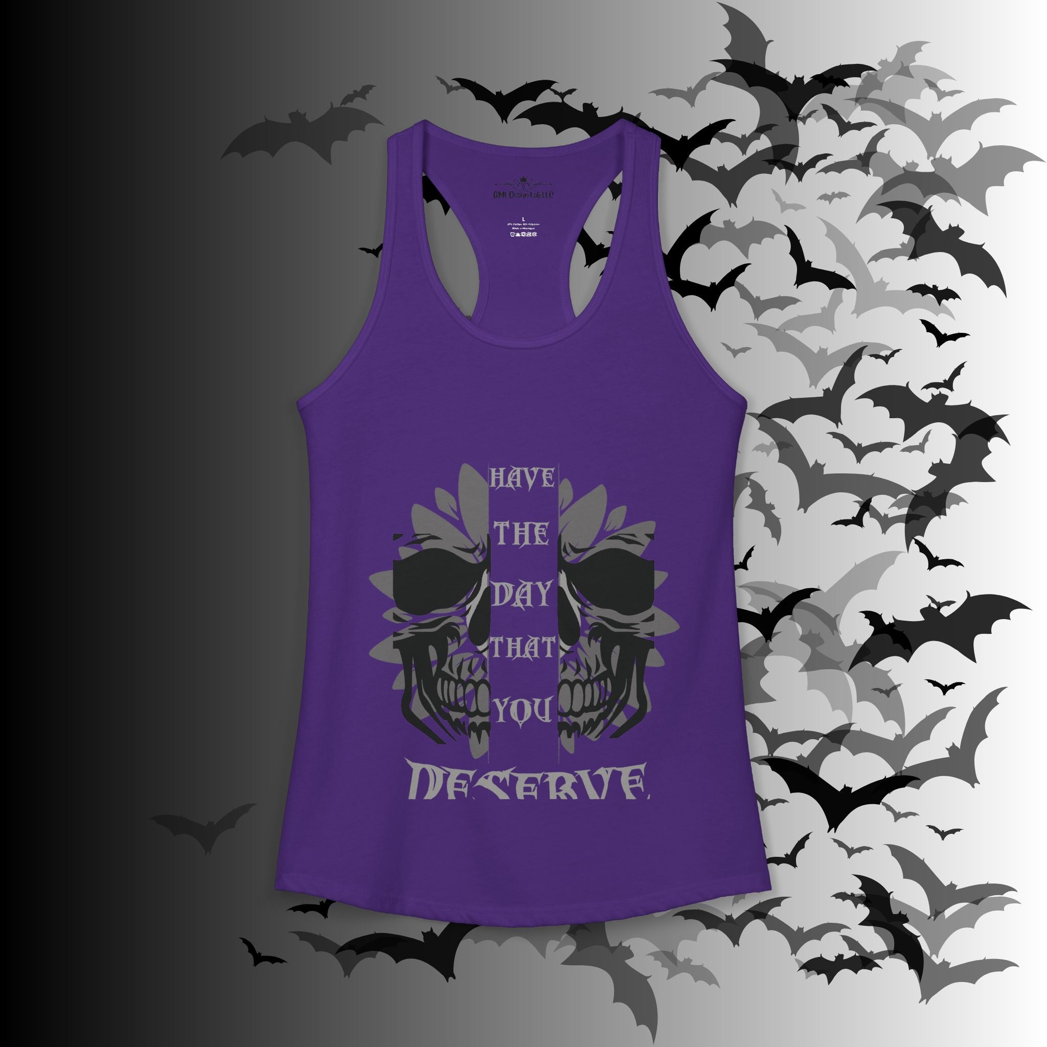 "Have the Day You Deserve" Gothic Skull Floral Tank Top