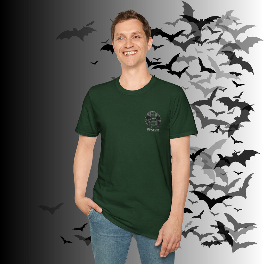 "Have The Day That You Deserve" Botanical Skull T-Shirt — Tonal Gothic Back Print