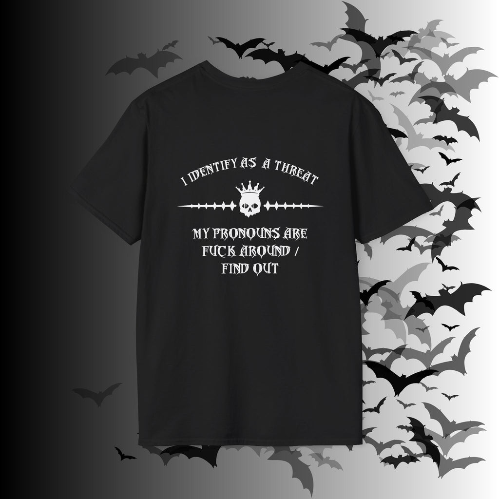 "FAFO" I Identify As A Threat T-Shirt — White Print Front & Back Gothic Tee