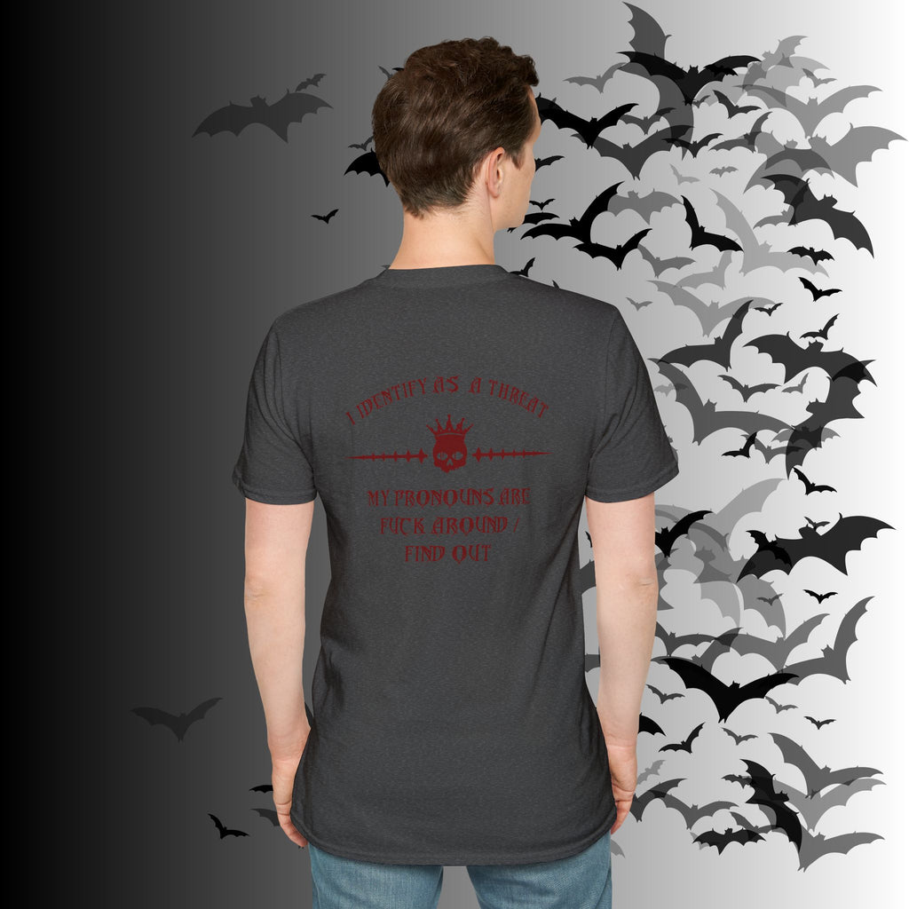"FAFO" I Identify As A Threat T-Shirt — Gothic Humor Front & Back Print