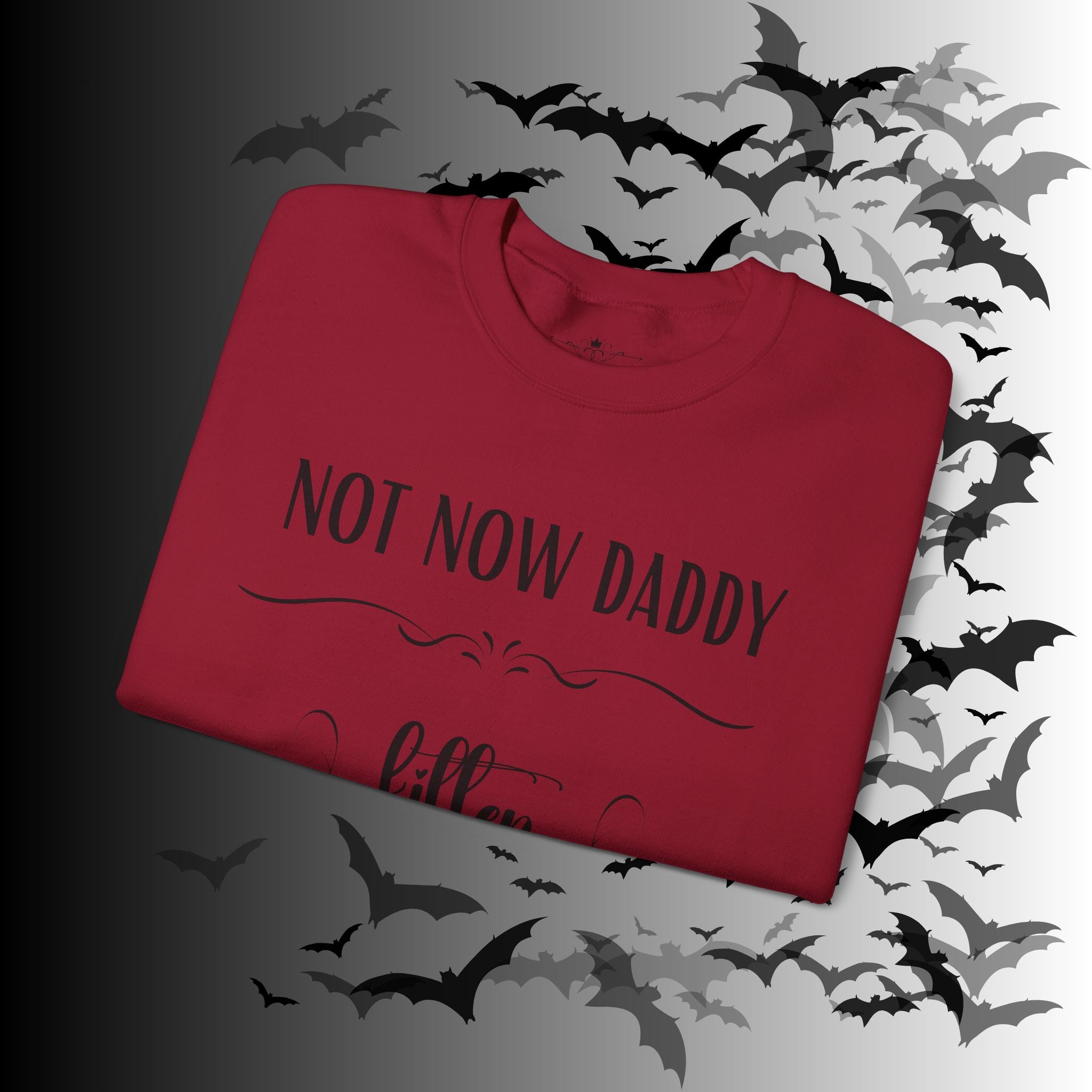Not Now Daddy Kitten Is Busy Crewneck Sweatshirt