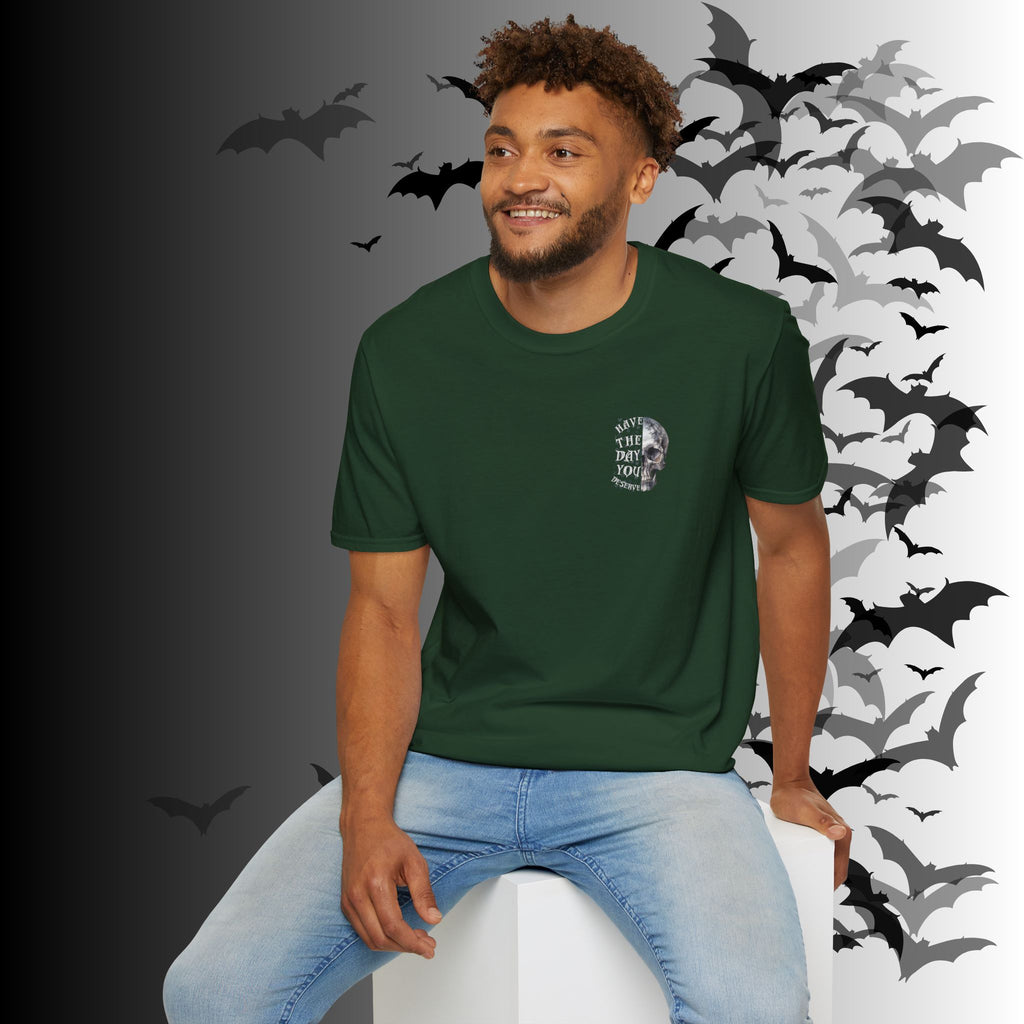 "Have The Day You Deserve" Gothic Botanical Skull T-Shirt — Front & Back Print