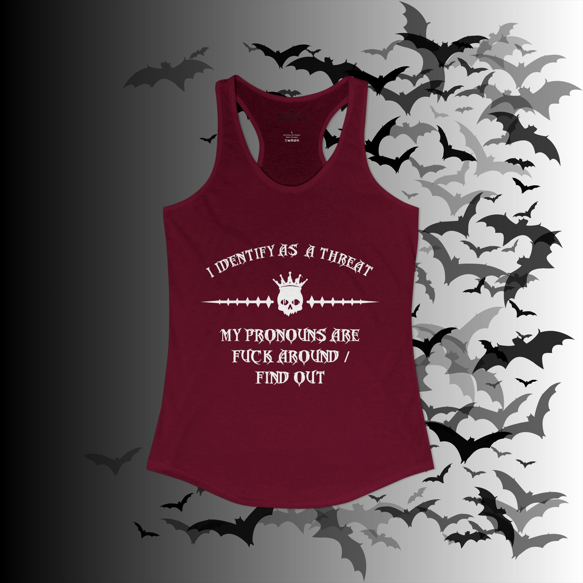 "FAFO" I Identify As A Threat Racerback Tank Top — Gothic Humor Front & Back