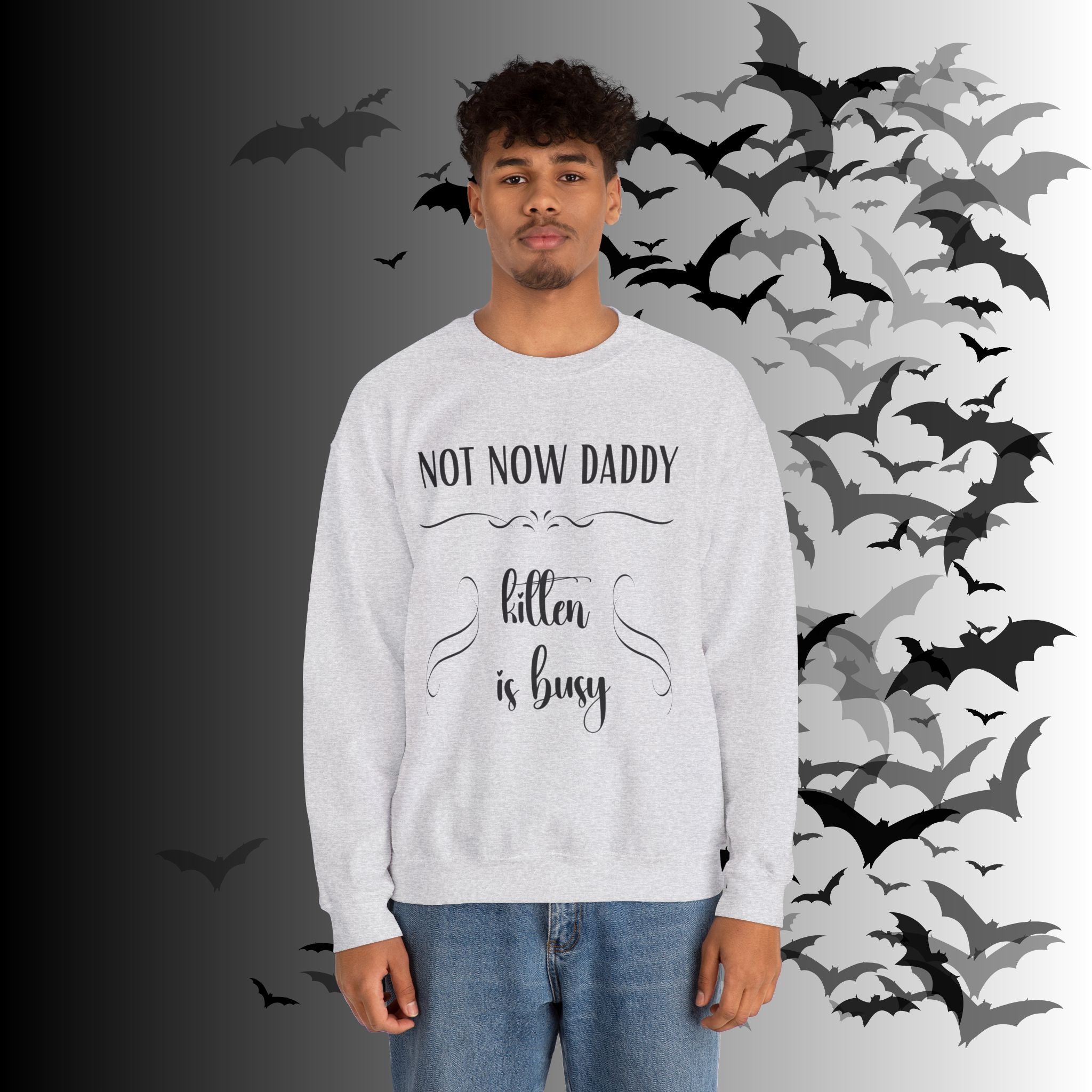 Not Now Daddy Kitten Is Busy Crewneck Sweatshirt