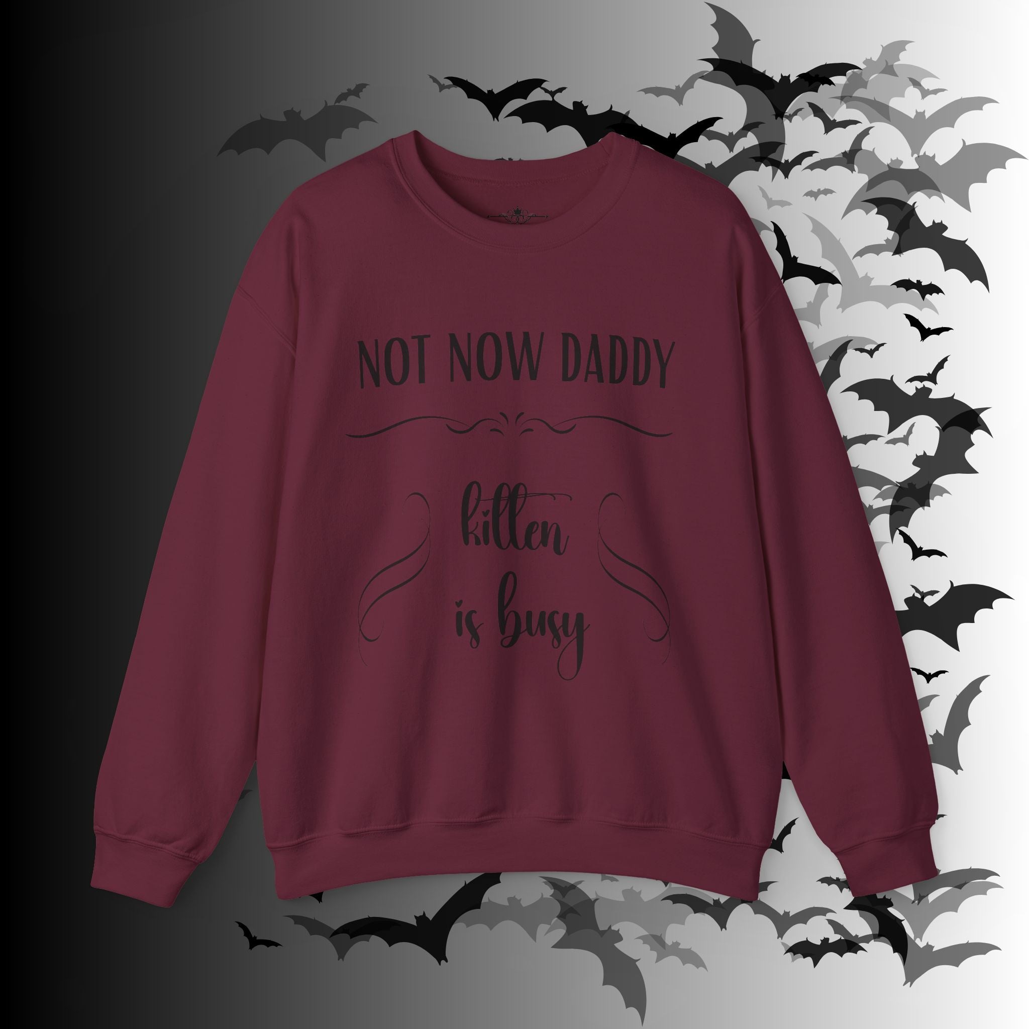 Not Now Daddy Kitten Is Busy Crewneck Sweatshirt