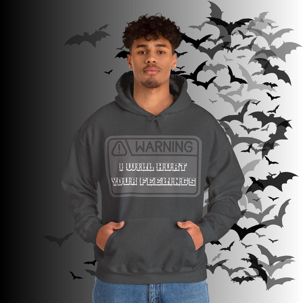 Warning I Will Hurt Your Feelings Hoodie — Funny Gothic Attitude Pullover