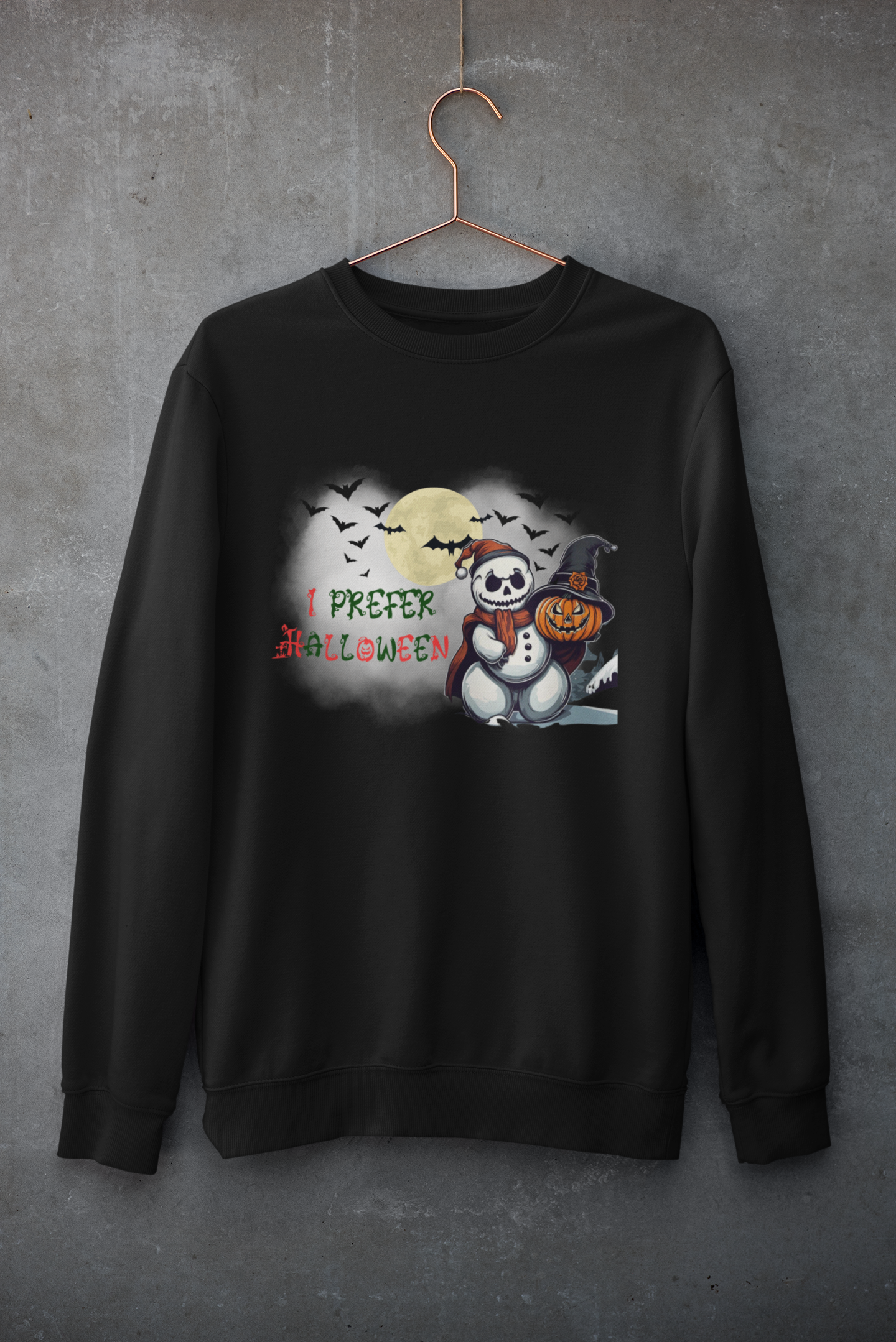 I Prefer Halloween Crewneck Sweatshirt — Gothic Christmas Snowman Pumpkin