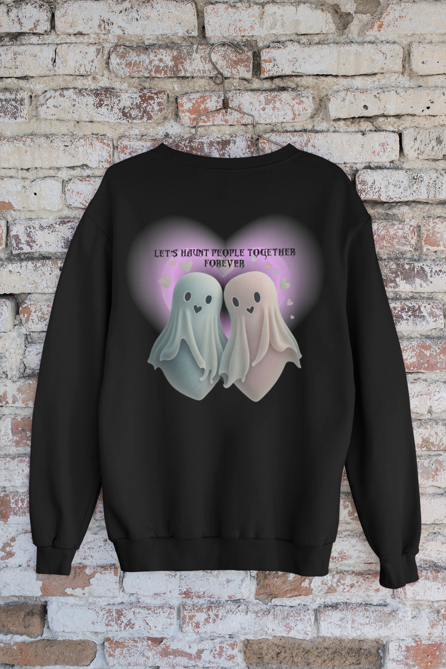 Let's Haunt People Together Forever Crewneck Sweatshirt — Gothic Valentine's Couples Ghost