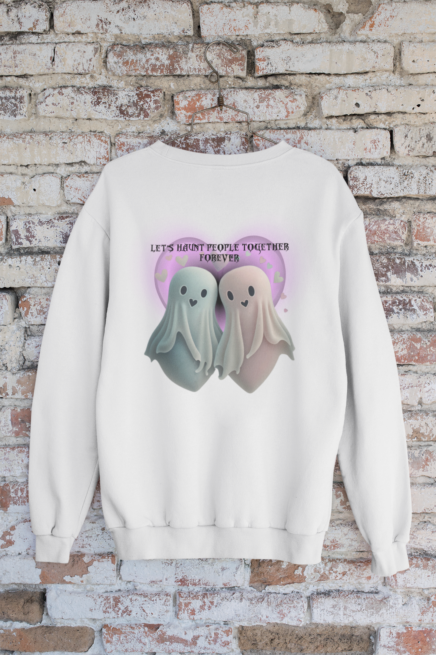 Let's Haunt People Together Forever Crewneck Sweatshirt — Gothic Valentine's Couples Ghost